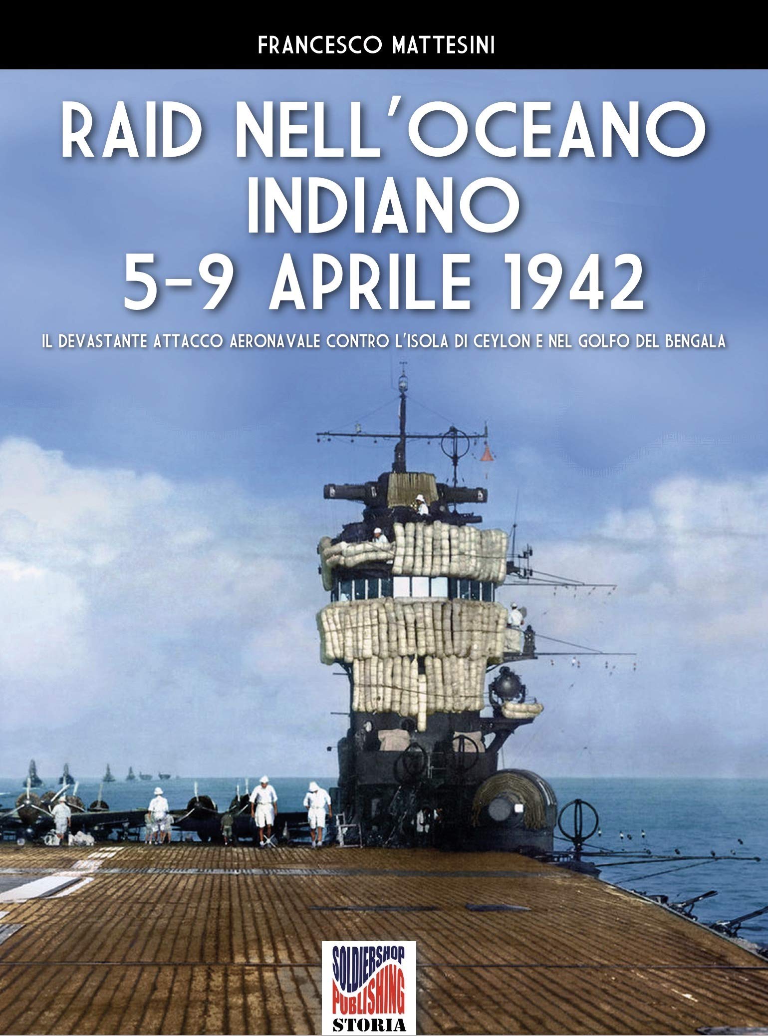 Raid nell'Oceano Indiano livre de collection d'histoire italienne