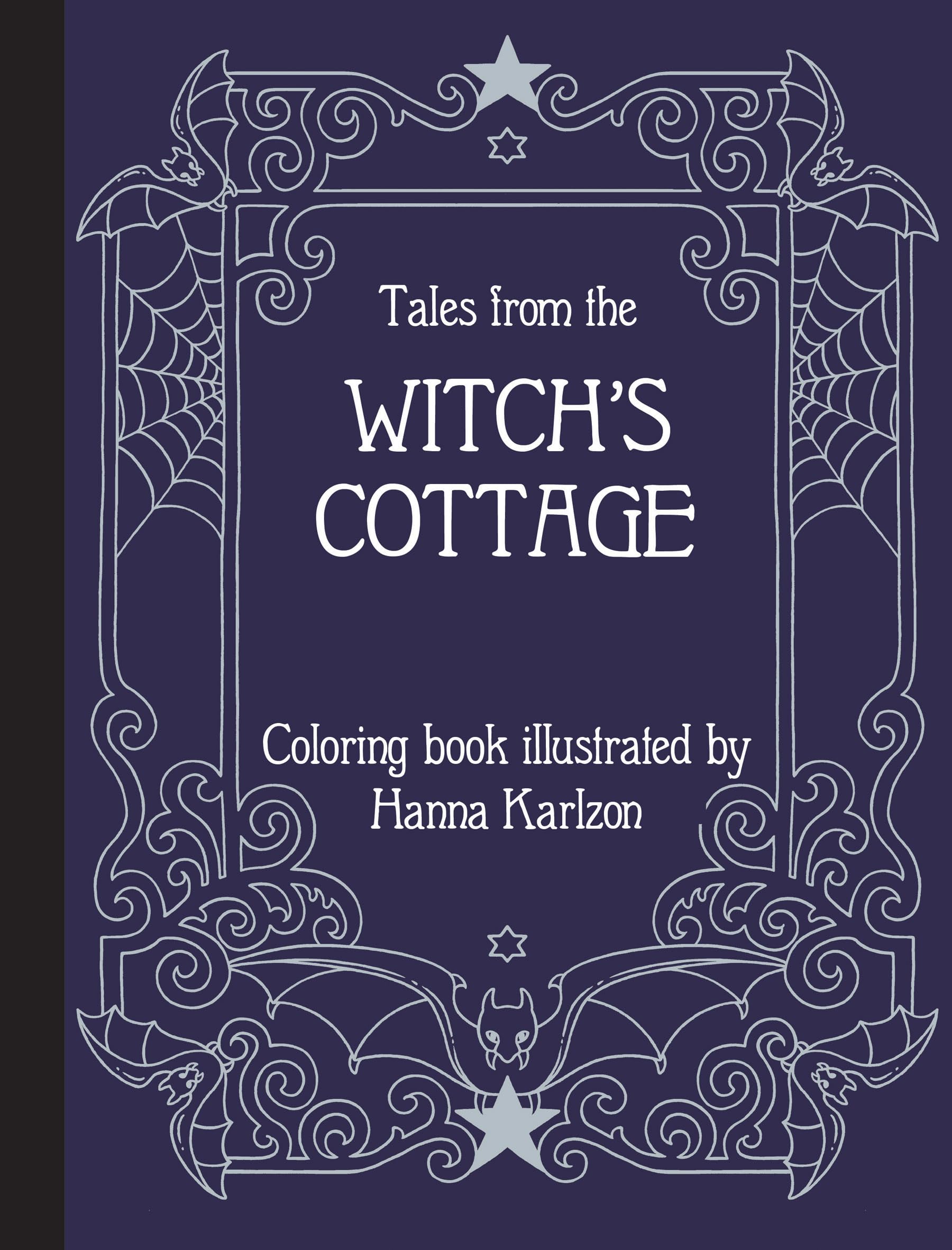Tales from the Witch's Cottage: Coloring Book: Karlzon, Hanna ...