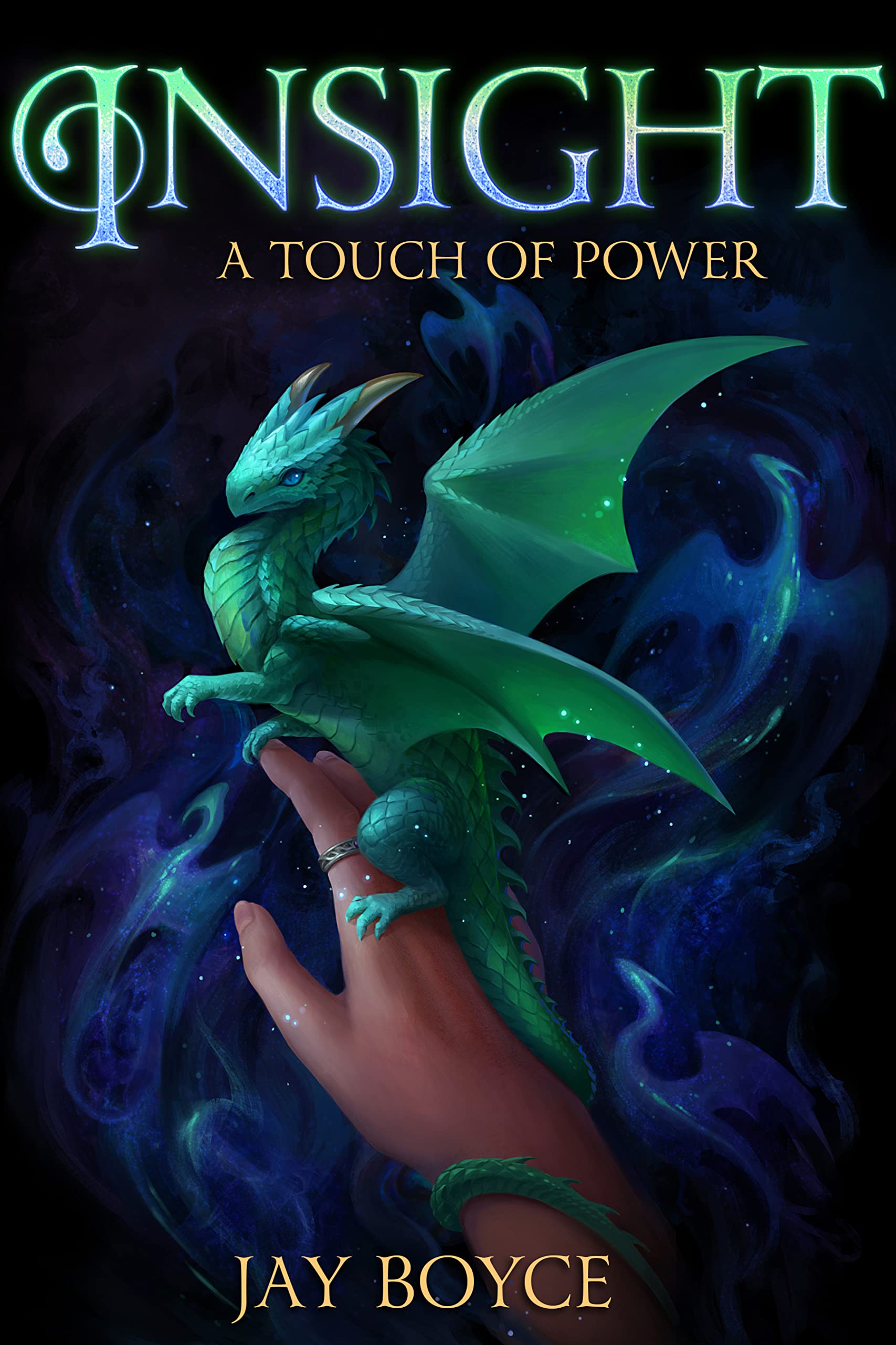 Insight: A Touch of Power, Book 4
