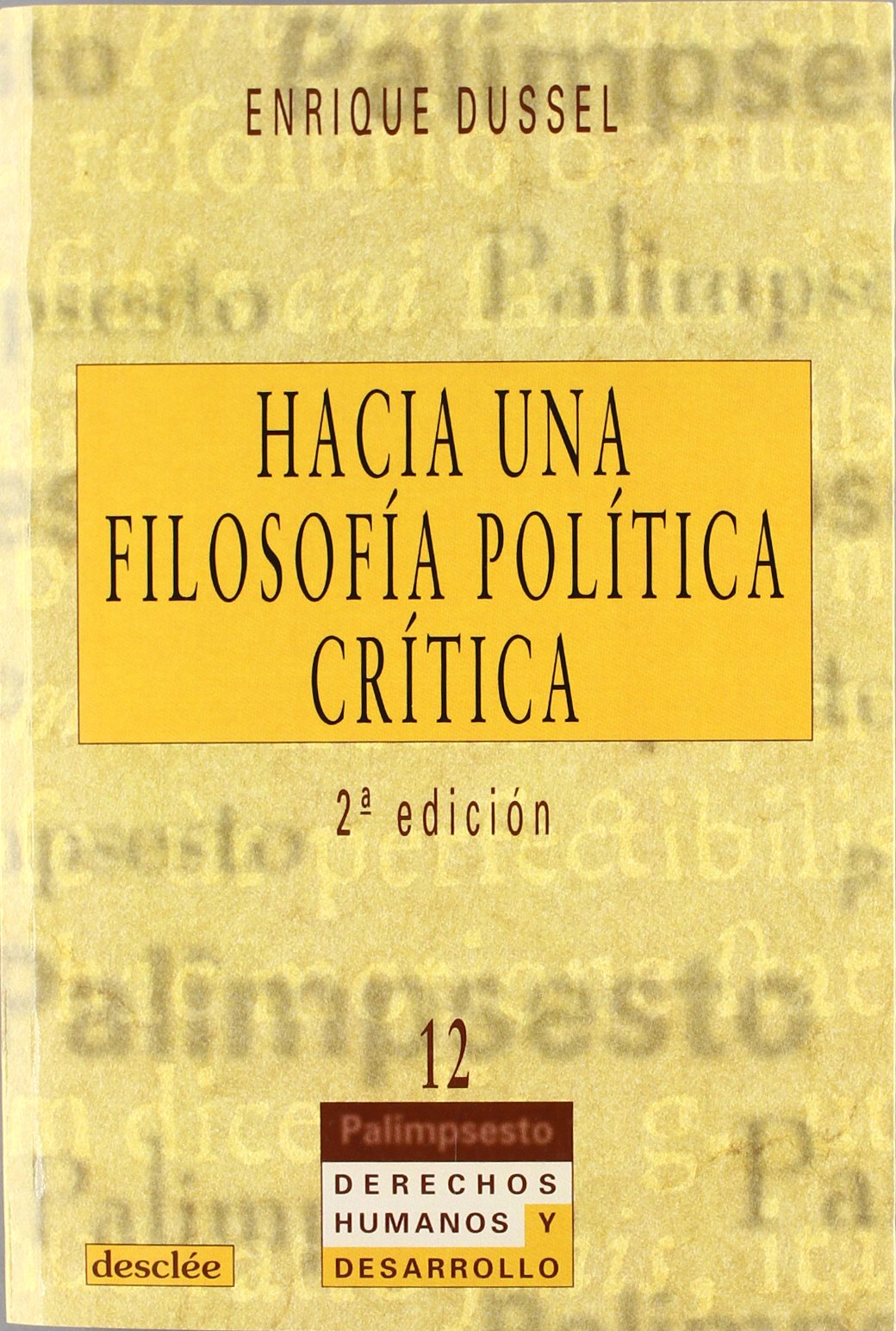 Hacia una filosofía política critica: 12 (Palimsesto)