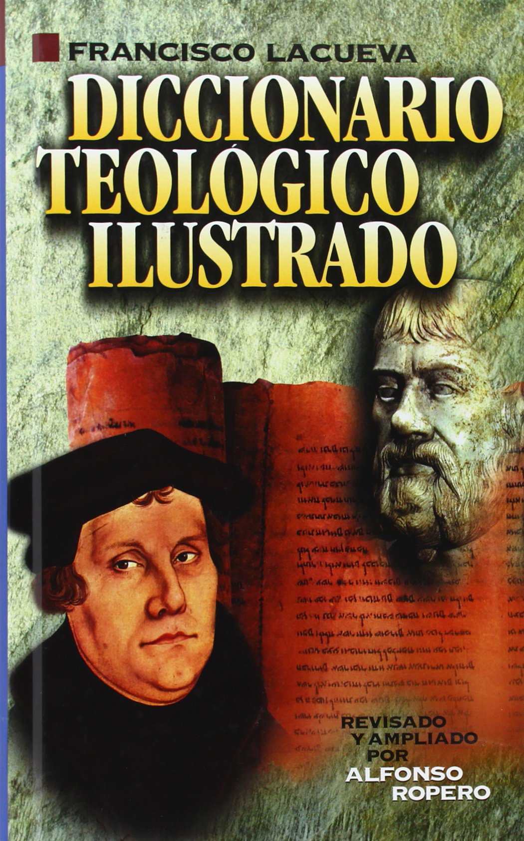 DICCIONARIO TEOLOGICO ILUSTRADO (OBRAS DE REFERENCIA Y CONSULTA)