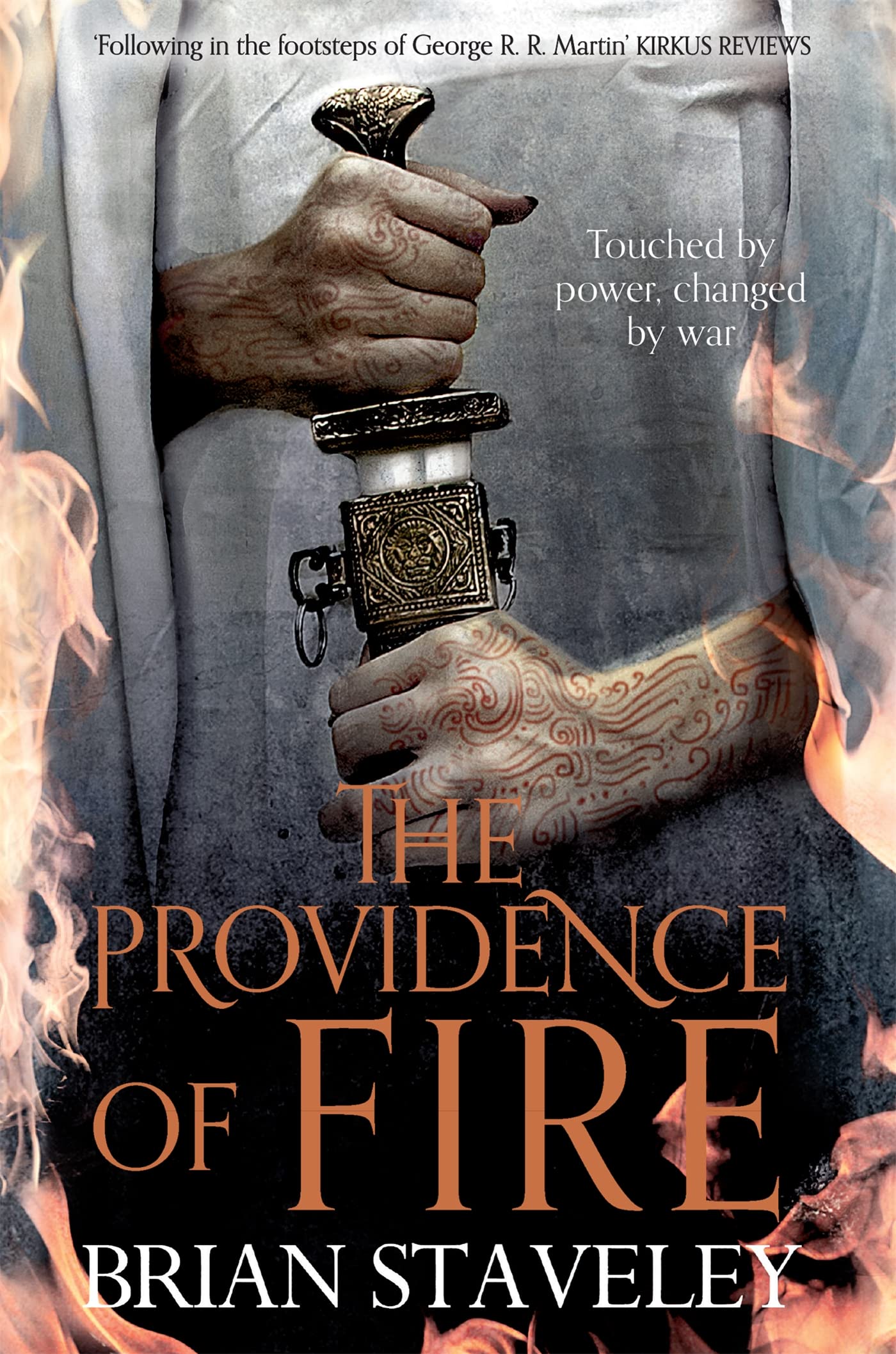 The Providence of Fire (Chronicles of the Unhewn Throne) By Brian Staveley