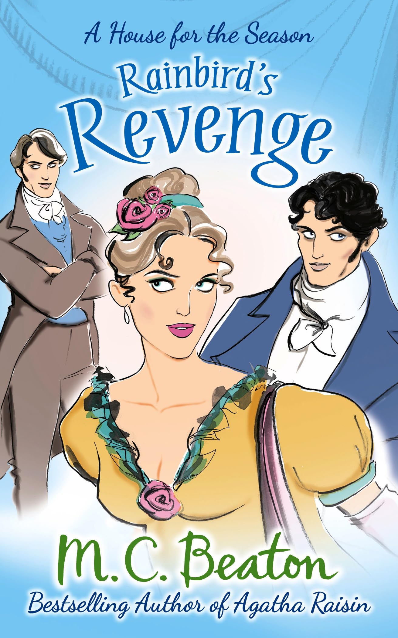 Rainbird's Revenge (A House for the Season)