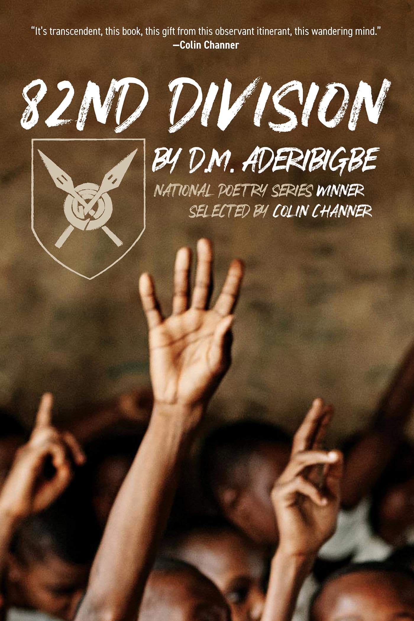82nd Division by D M Aderibigbe PAPERBACK 9781636142425