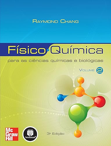 Físico-Química para as Ciências Químicas e Biológicas: Volume 2