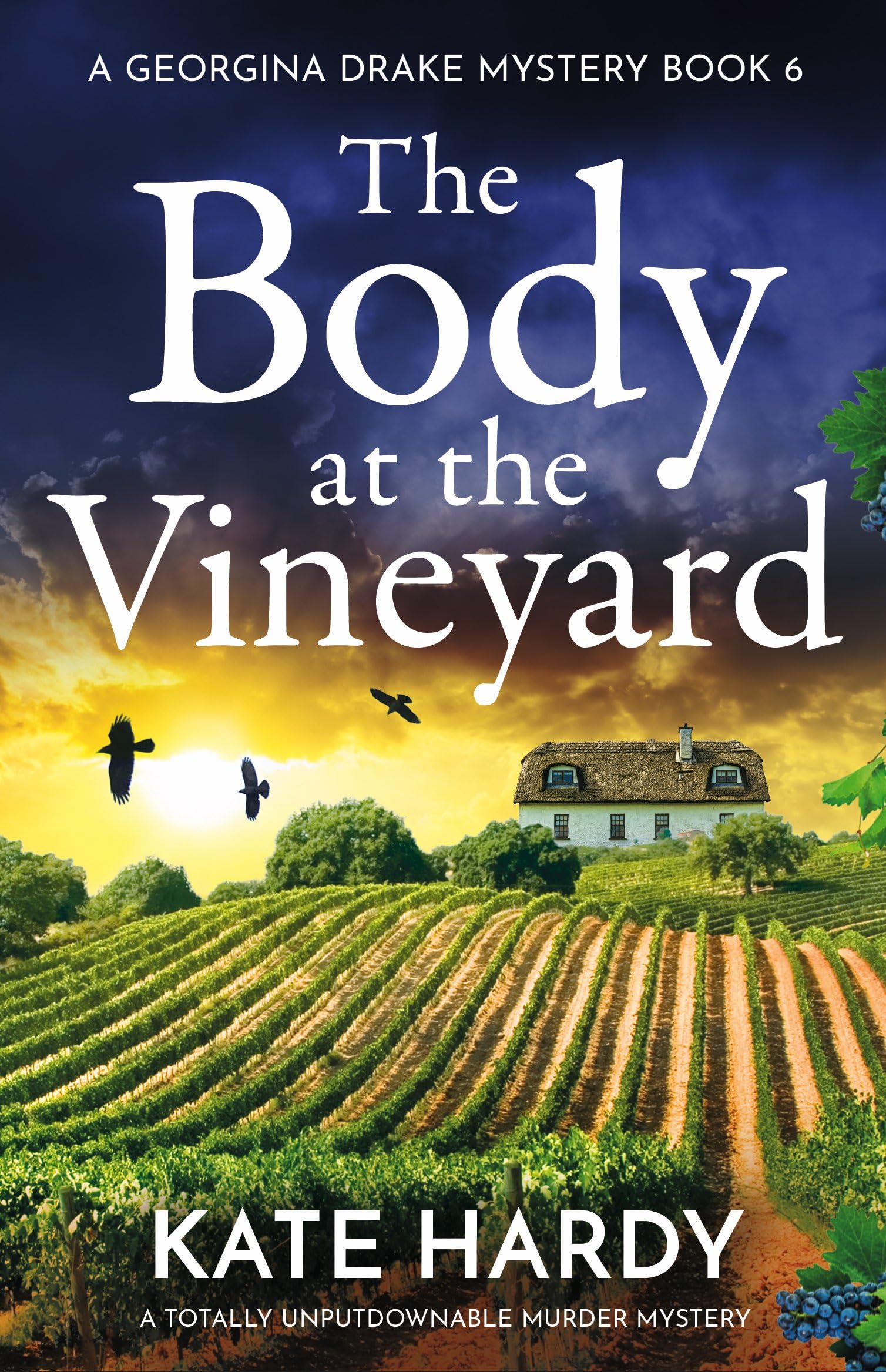 The Body at the Vineyard: A totally unputdownable murder mystery: 6 (A Georgina Drake Mystery)