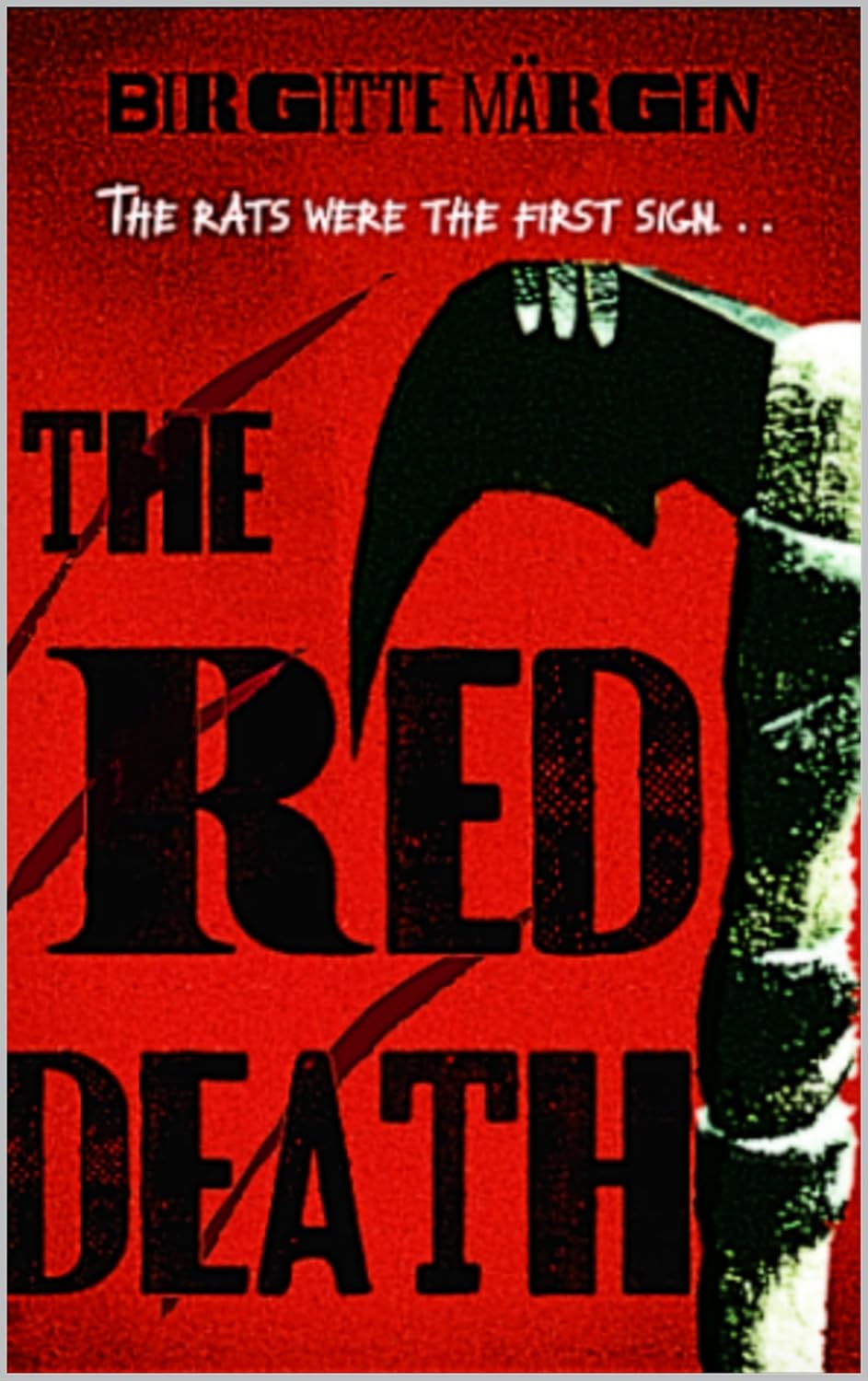 THE RED DEATH: An unputdownable psychological medical thriller with a jaw-dropping pandemic twist