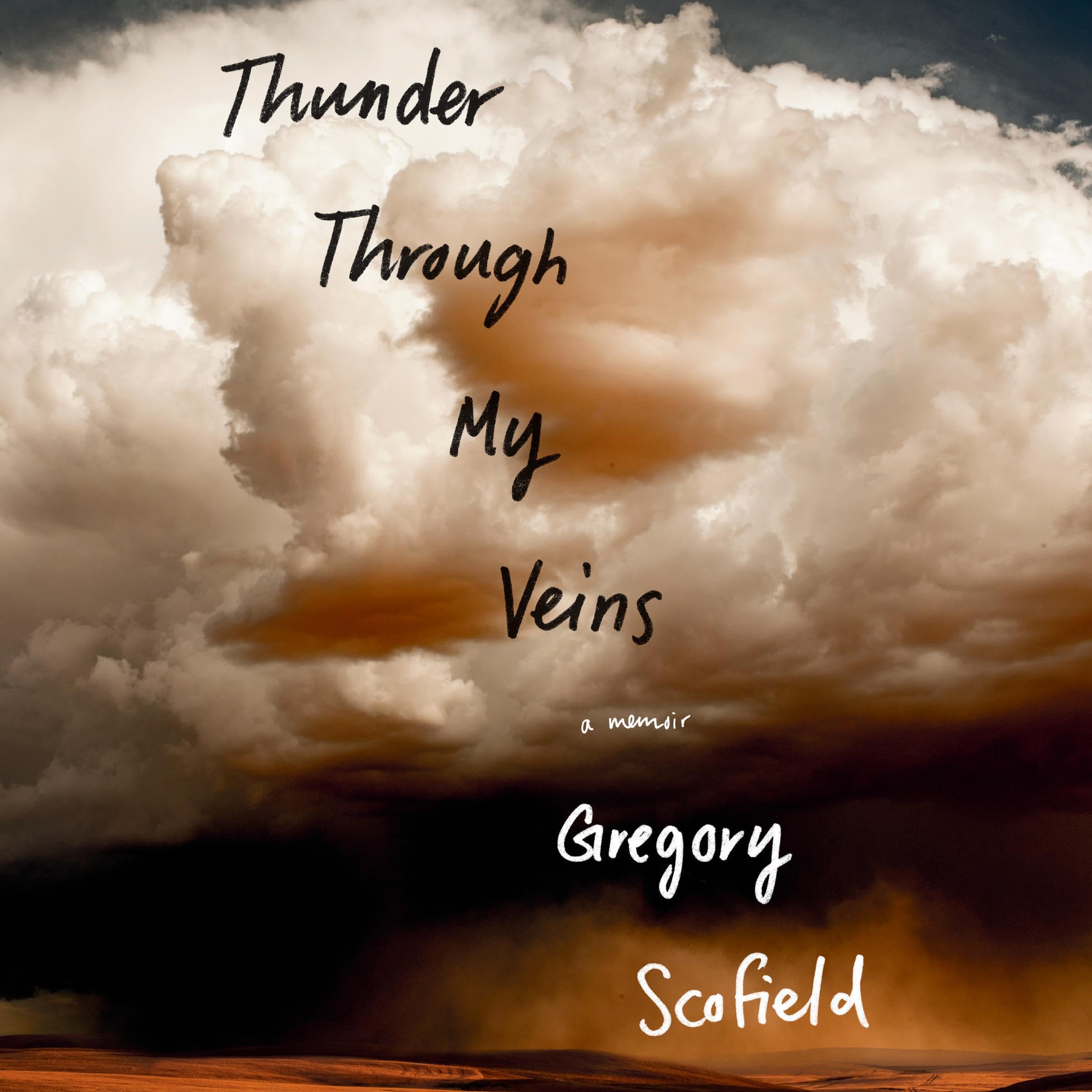 Thunder Through My Veins: A Memoir