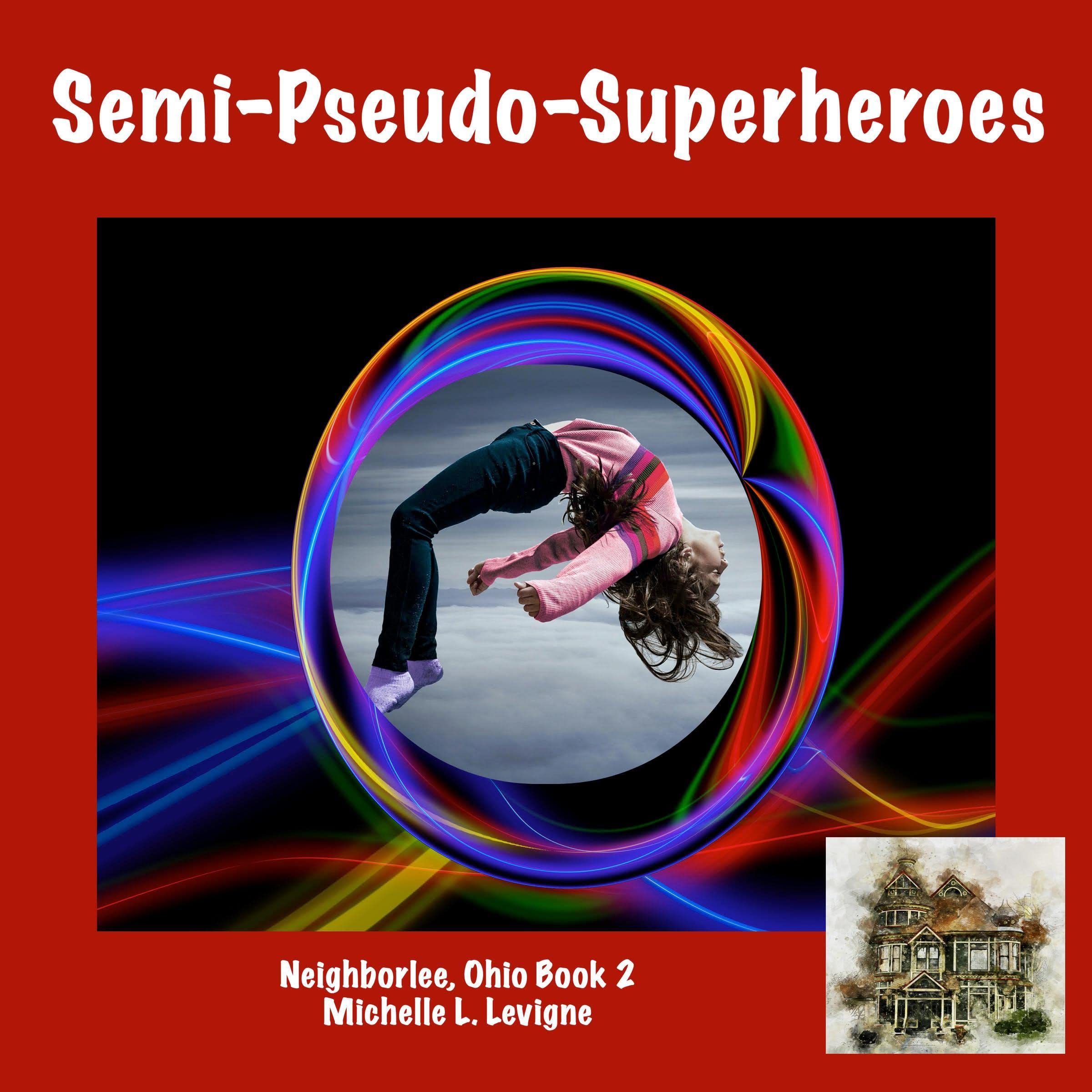 Cover art for Semi-Pseudo-Superheroes