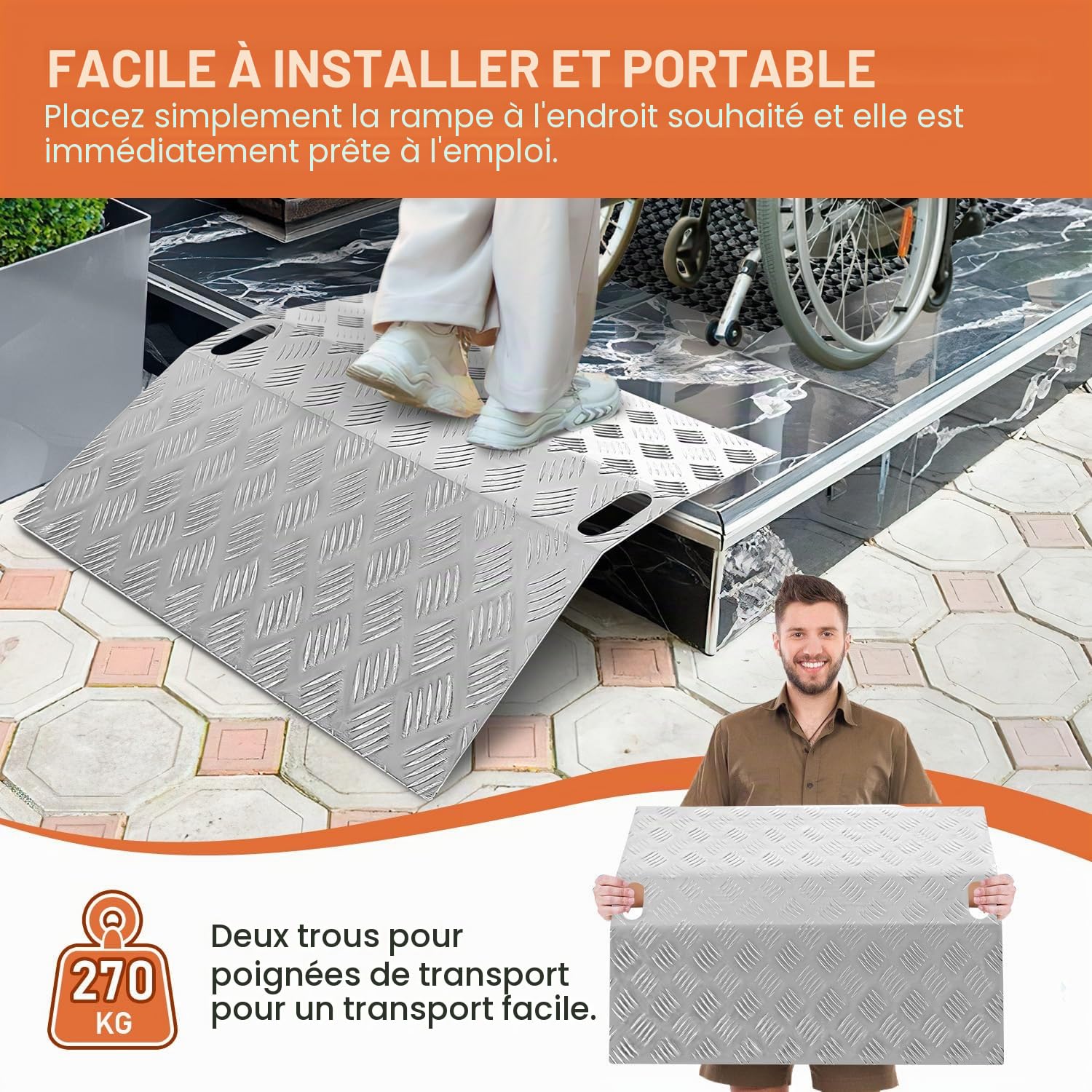 Rampe de seuil en aluminium - Charge maximale : 270 kg - Rampe antidérapante avec poignée - 60 x 70 x 10 cm