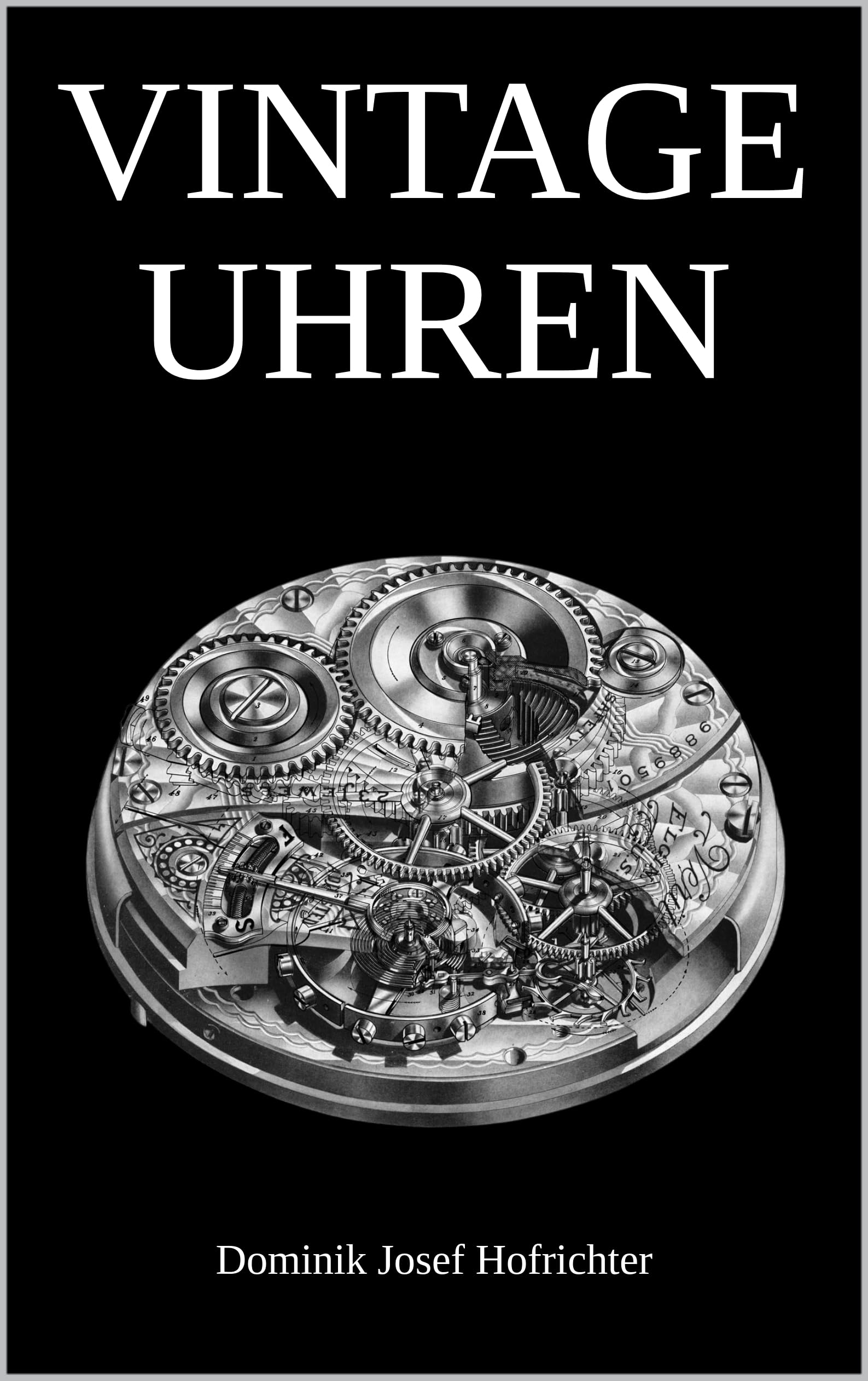 Livre montre vintage : guide historique des mouvements et poche