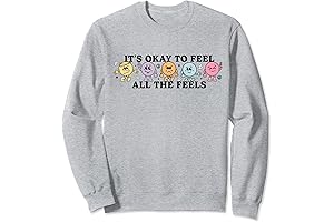 It's Okay to Feel All The Feels Sweatshirt Inspiring Mental Health Hoodie