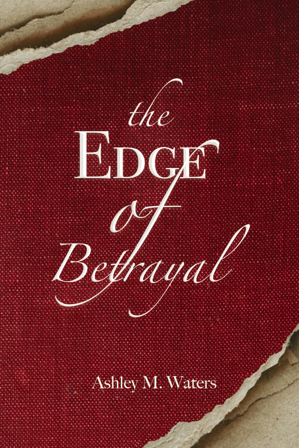 The Edge of Betrayal