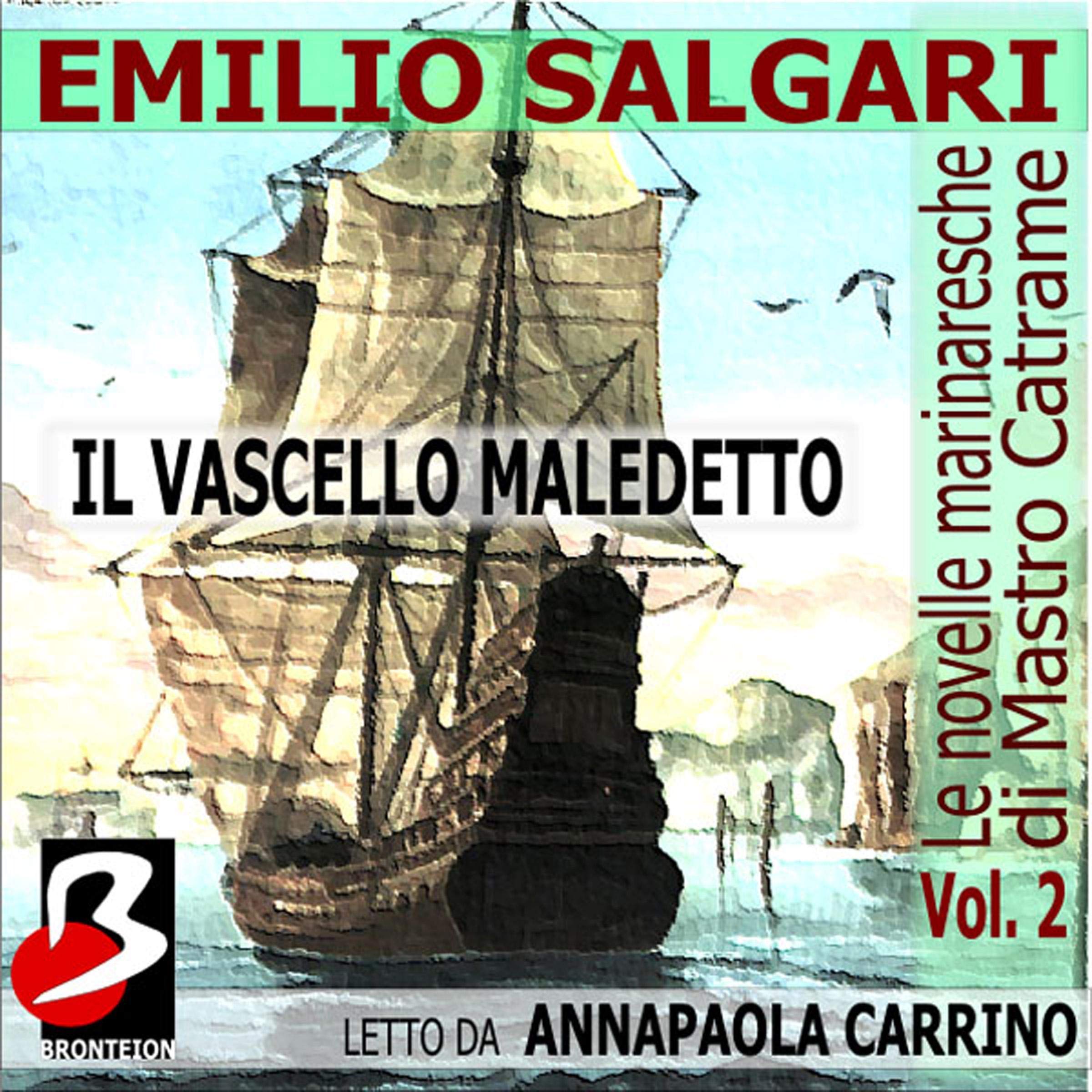 Il Vascello Maledetto: Le Novelle Marinaresche 2