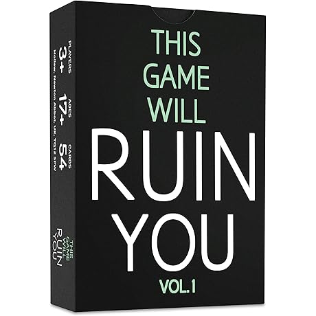 This Game Will Ruin You Vol 1: Board Games for Laugh-Out-Loud Fun