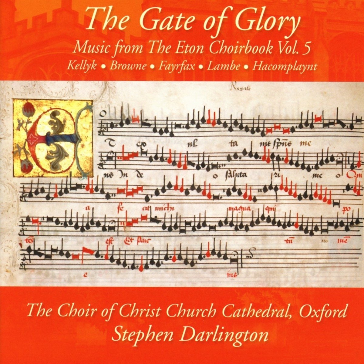 Choir Of Christ Church Cathedral Oxford & Stephen Darlington The Gate Of Glory: