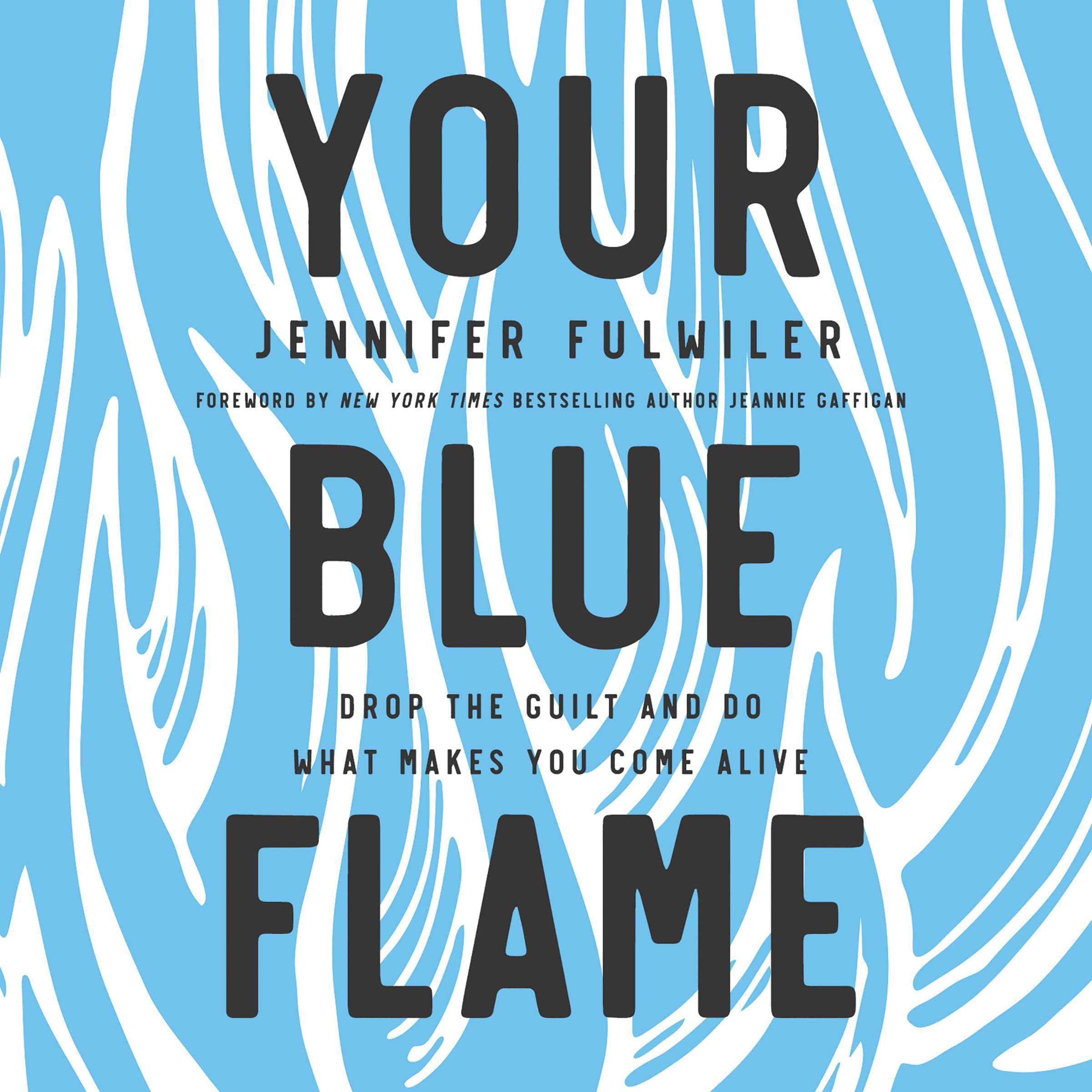Cover art for Your Blue Flame