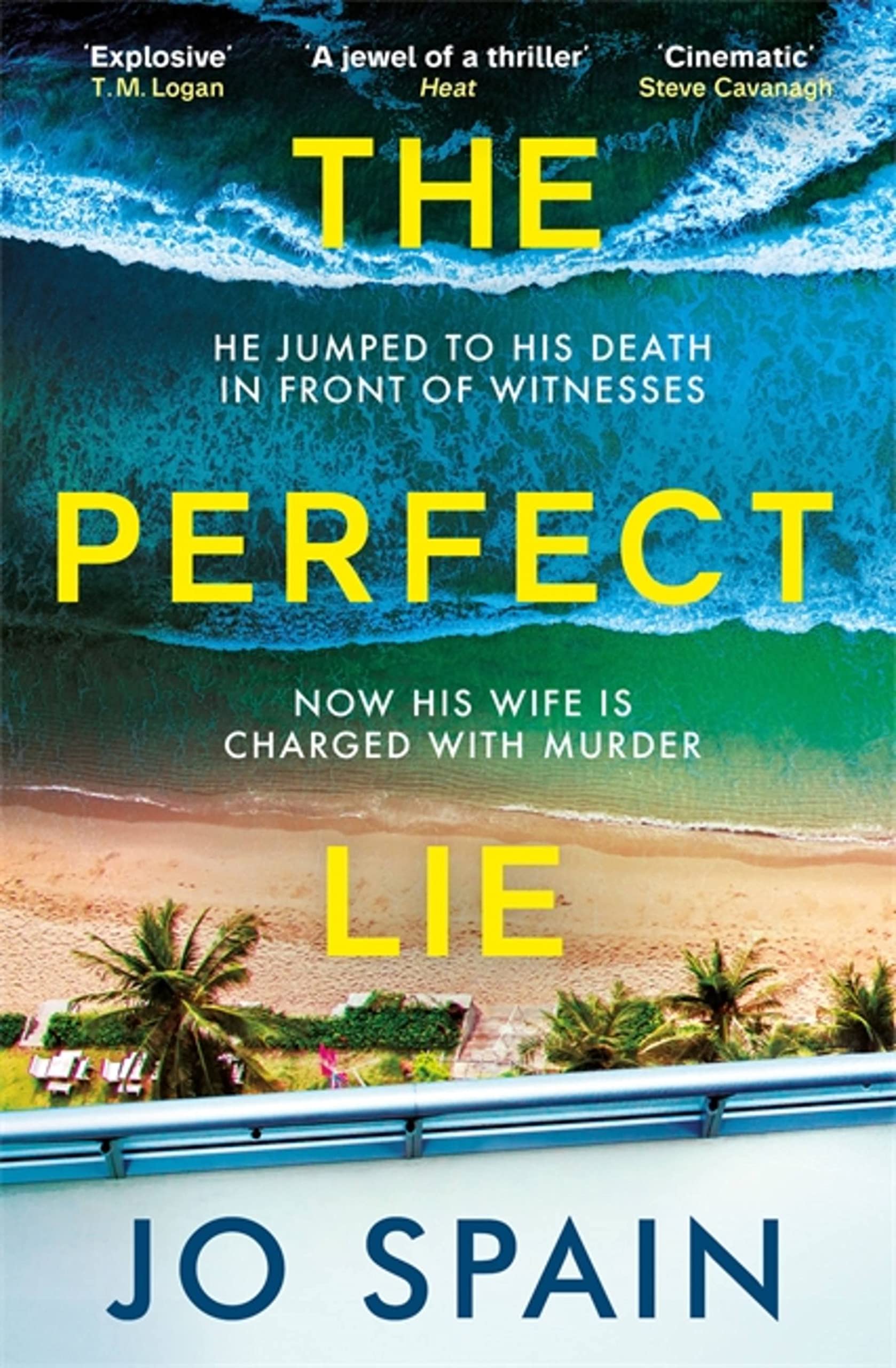 The Perfect Lie: The addictive and unmissable heart-pounding thriller. Spain**