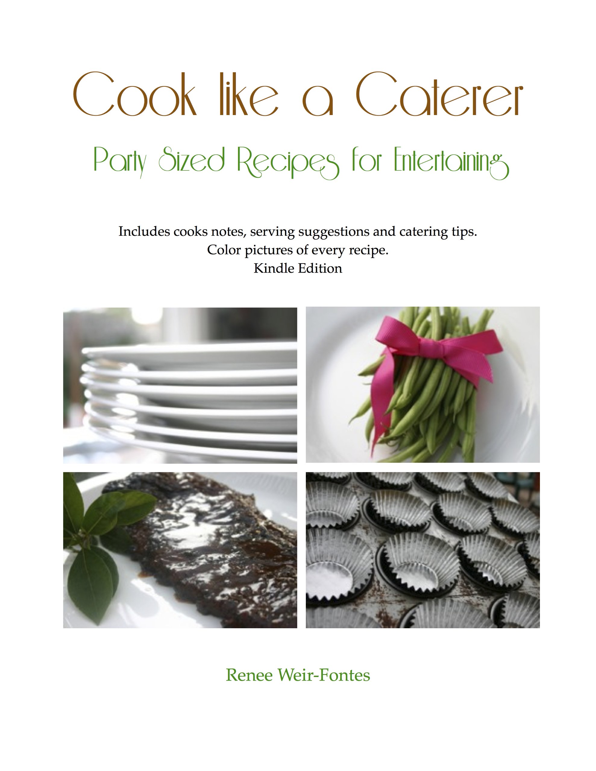 Cook Like a Caterer