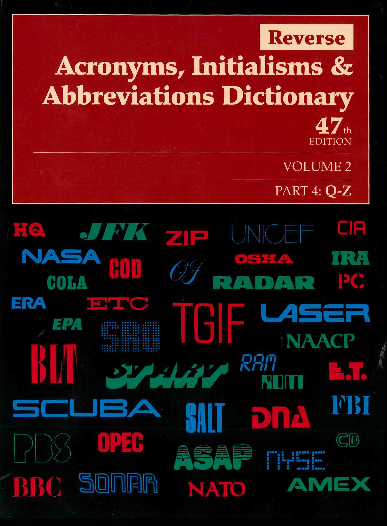 Reverse Acronyms, Initialisms & Abbreviations Dictionary: 4 Volume Set