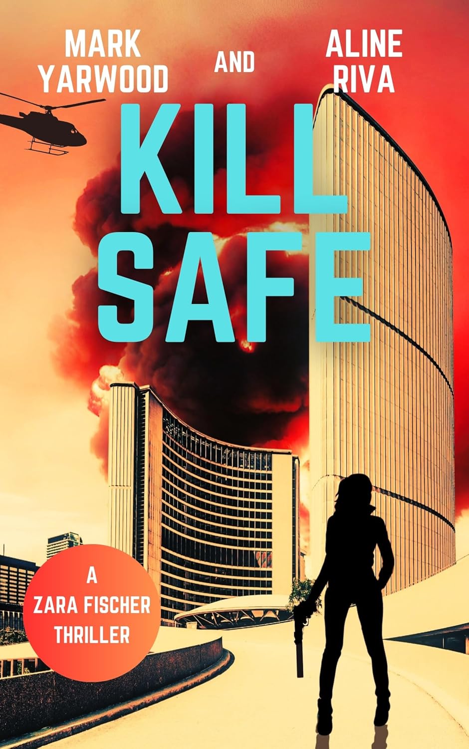 Kill Safe: A gripping crime action thriller (Zara Fischer Thrillers ...