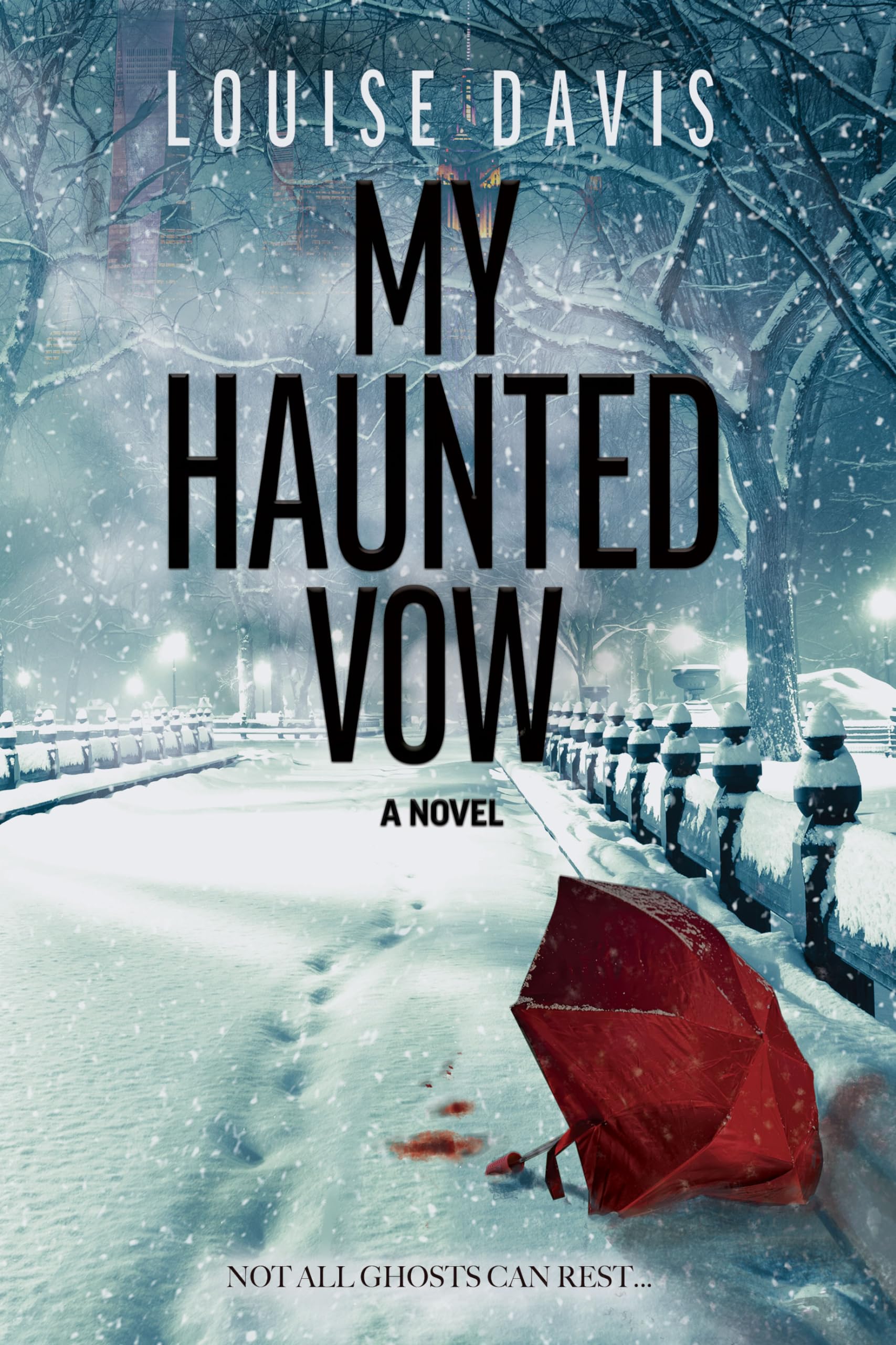 My Haunted Vow: A Novel