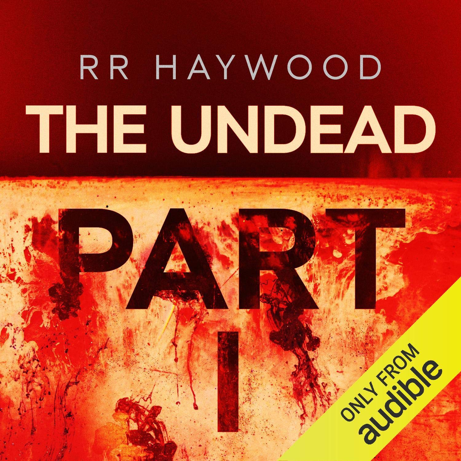 The Undead: Part 1