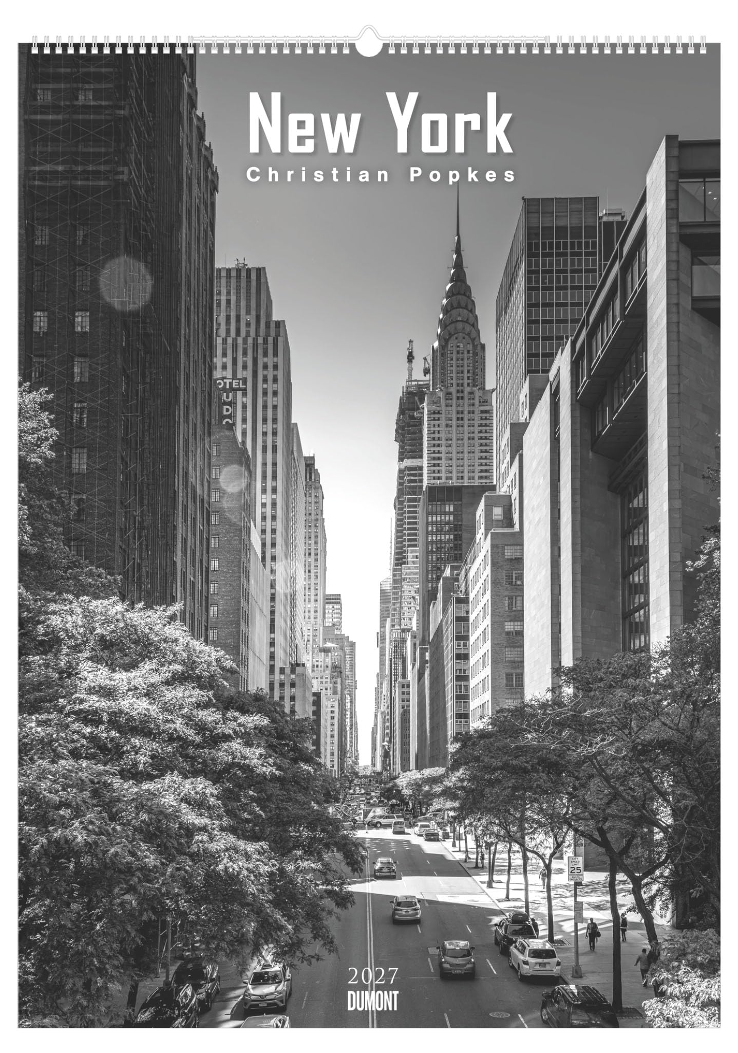 New York 2027: Wandkalender 50x70 cm mit 12 Stadtfotografien in Schwarz-Weiß von Christian Popkes und sprachneutralem Kalendarium