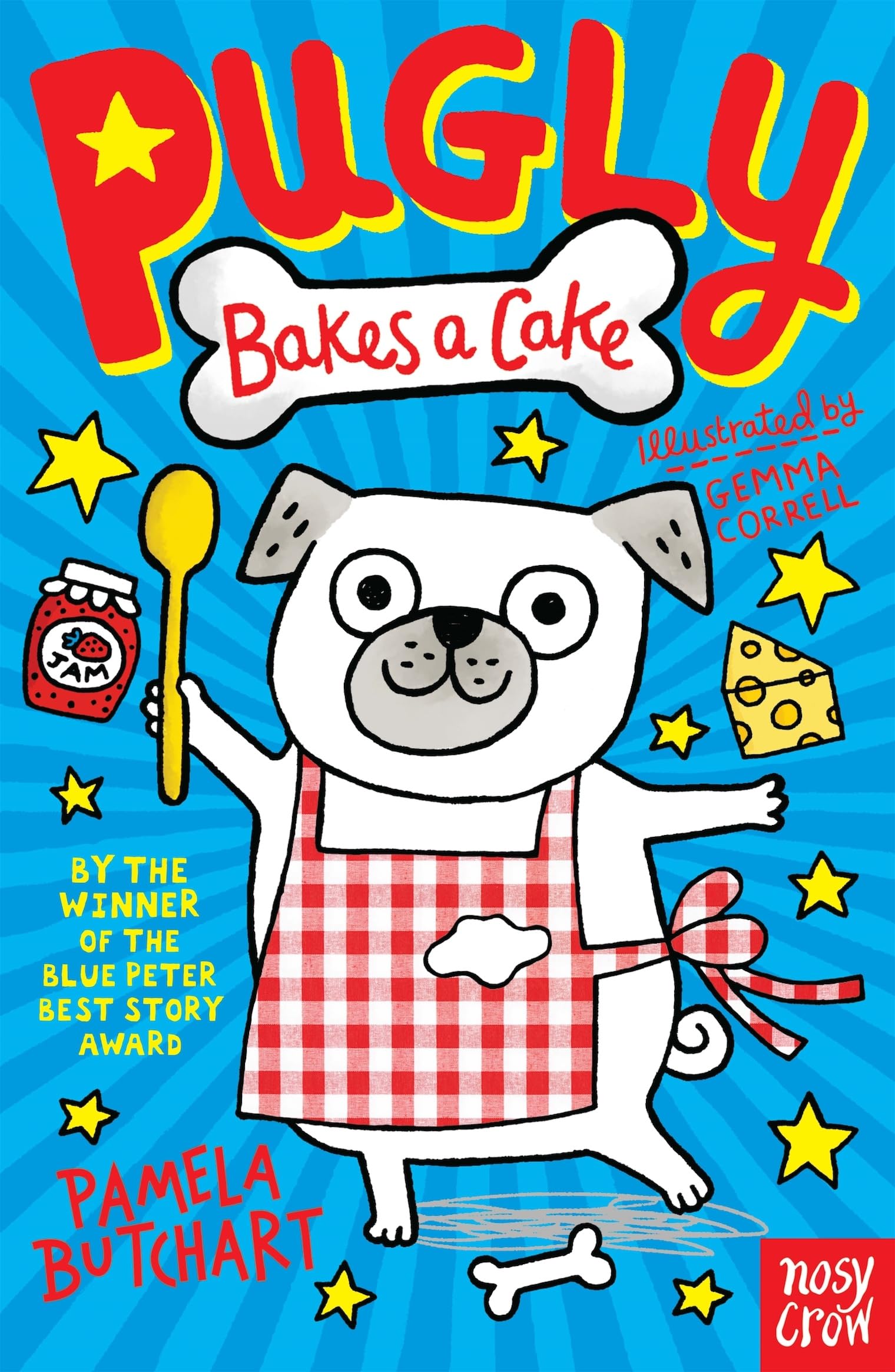 Pugly Bakes a Cake Pugly 1 by Pamela Butchart PAPERBACK 9780857635990