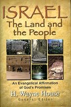Israel the Land and the People: An Evangelical Affirmation of God's Promises