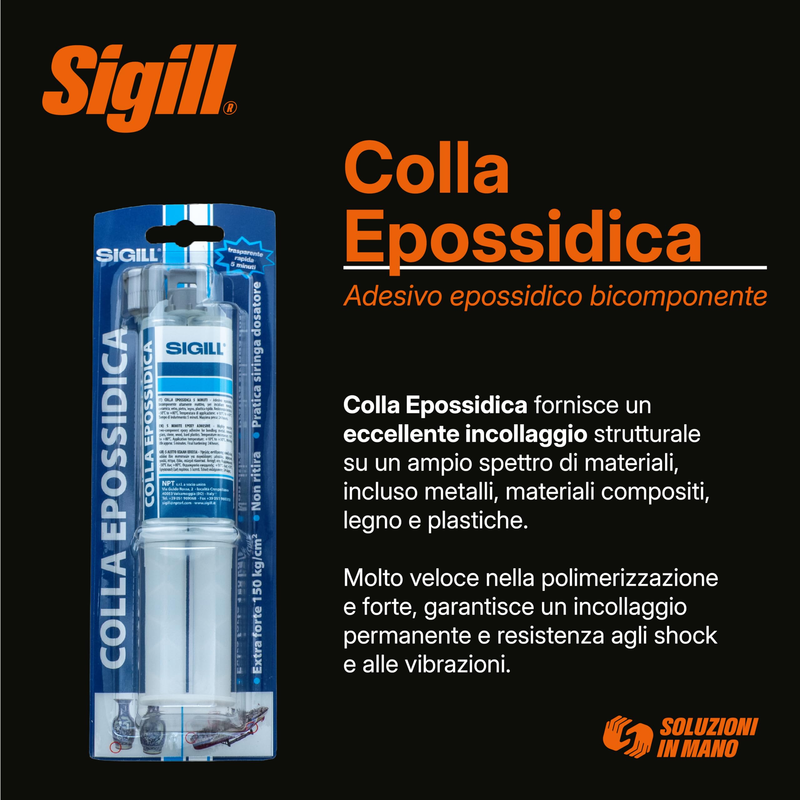 SIGILL, Colla Epossidica, Adesivo Epossidico Bicomponente (A+B) Super Resistente fino a -40°C e +80°C, Resistente ad Acqua e Agenti Chimici, Trasparente e Rapido, Siringa da 25 ml (A+B)