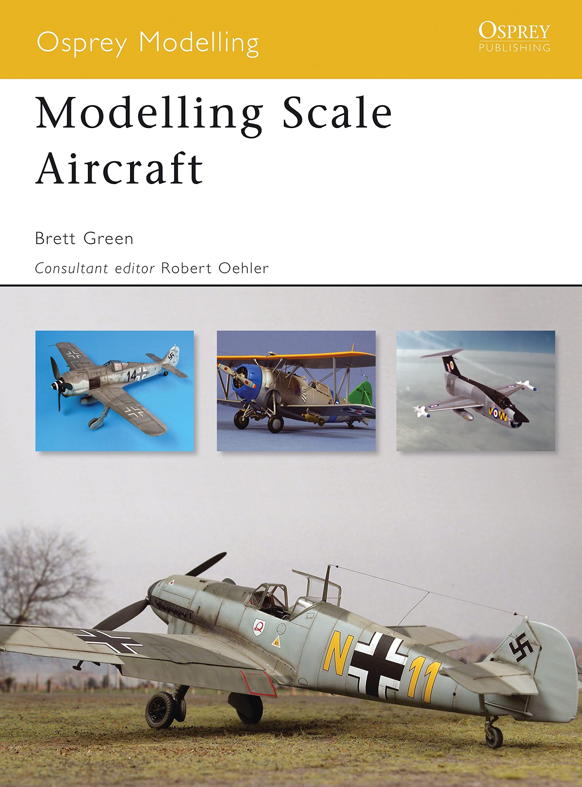 Modelling Scale Aircraft: No. 41 (Osprey Modelling)