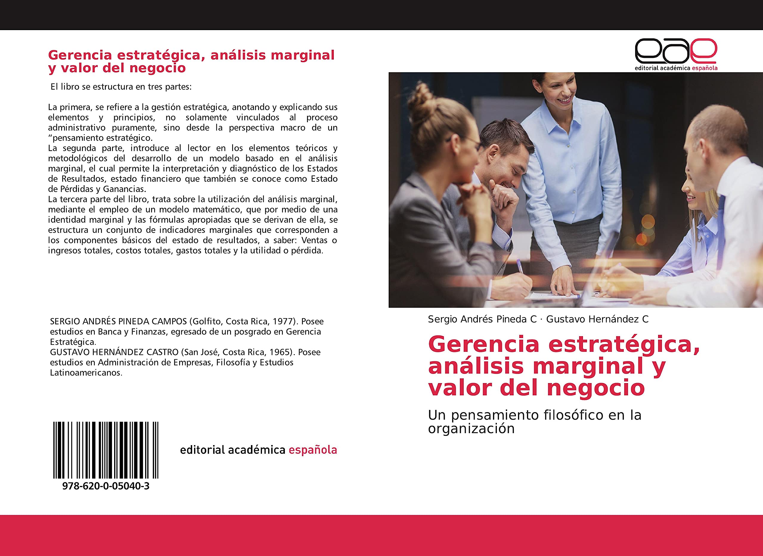 Gerencia estratégica, análisis marginal y valor del negocio: Un pensamiento filosófico en la organización