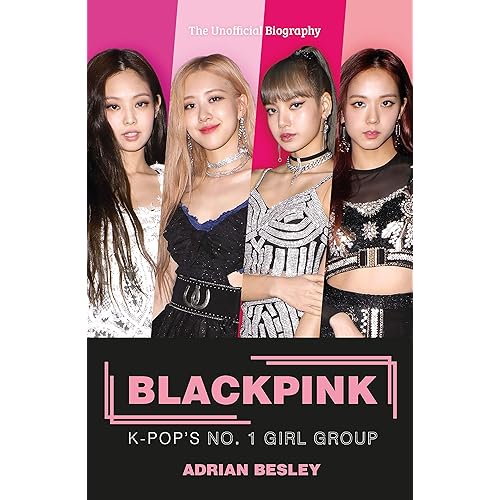 Blackpink: K-Pop's No.1 Girl Group