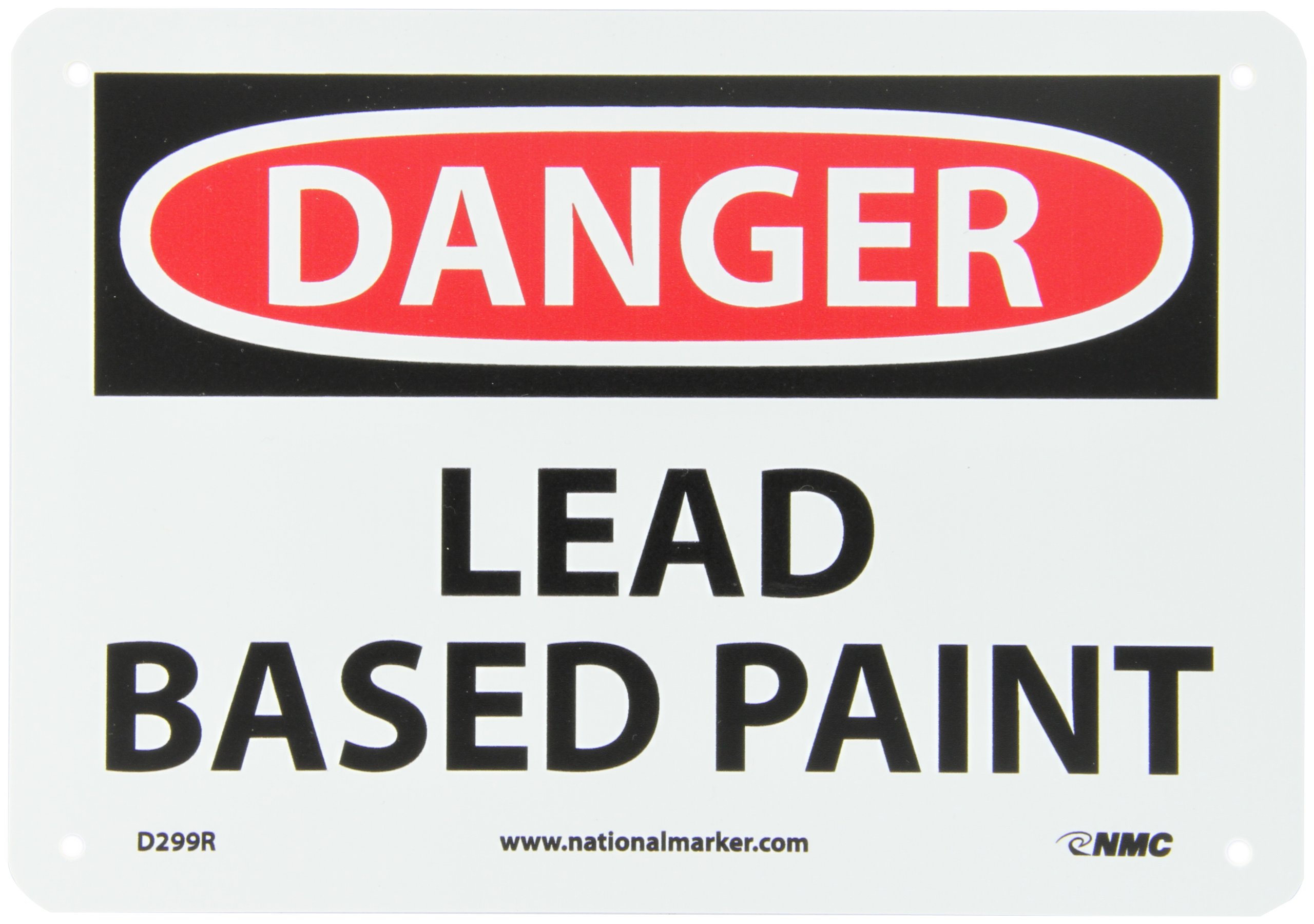 NMC D299R OSHA Sign, Legend"DANGER - LEAD BASED PAINT", 10" Length x 7" Height, Rigid Plastic, Black/Red on White