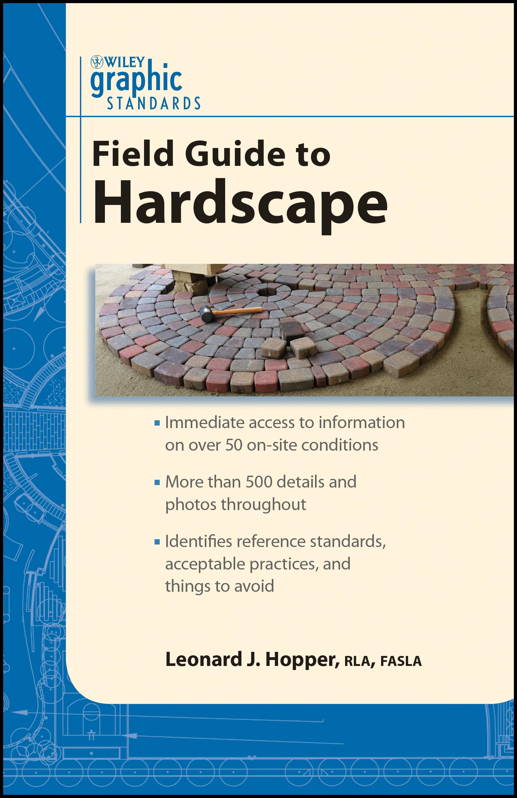 Graphic Standards Field Guide to Hardscape pour imaginer et dessiner votre futur jardin