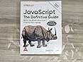 JavaScript: The Definitive Guide: Master the World's Most-Used ...