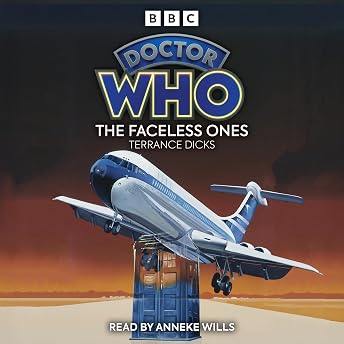 Doctor Who: The Faceless Ones Audiobook by Terrance Dicks episode artwork