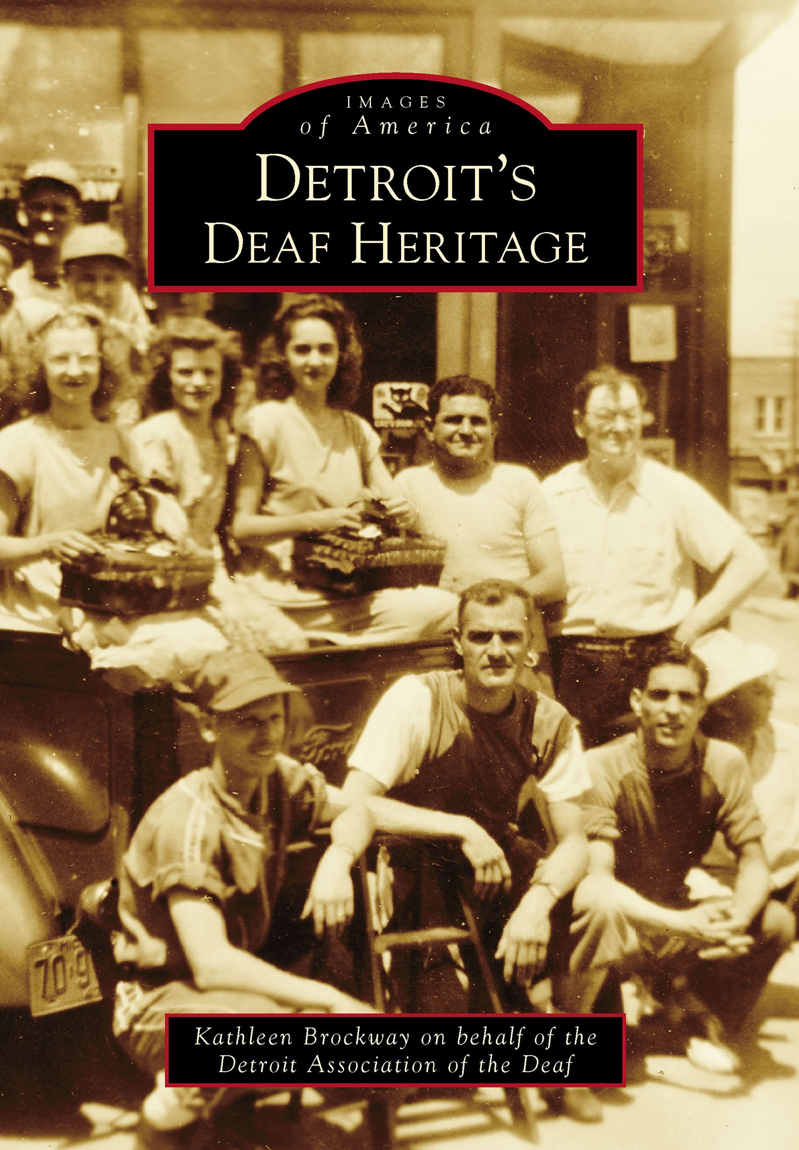 Detroit's Deaf Heritage livre images of america histoire sourds langue des signes