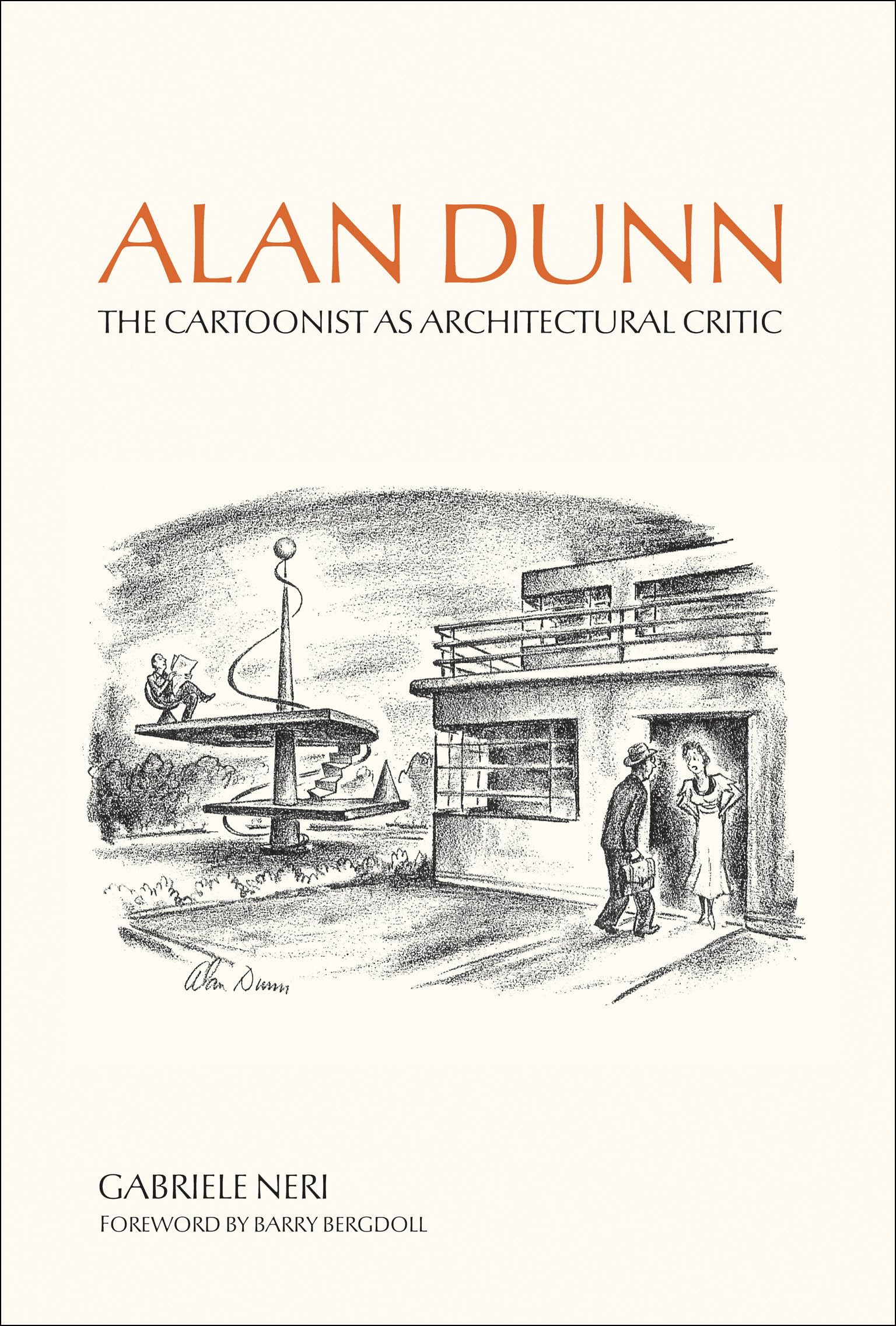 Alan Dunn: The Cartoonist as Architectural Critic