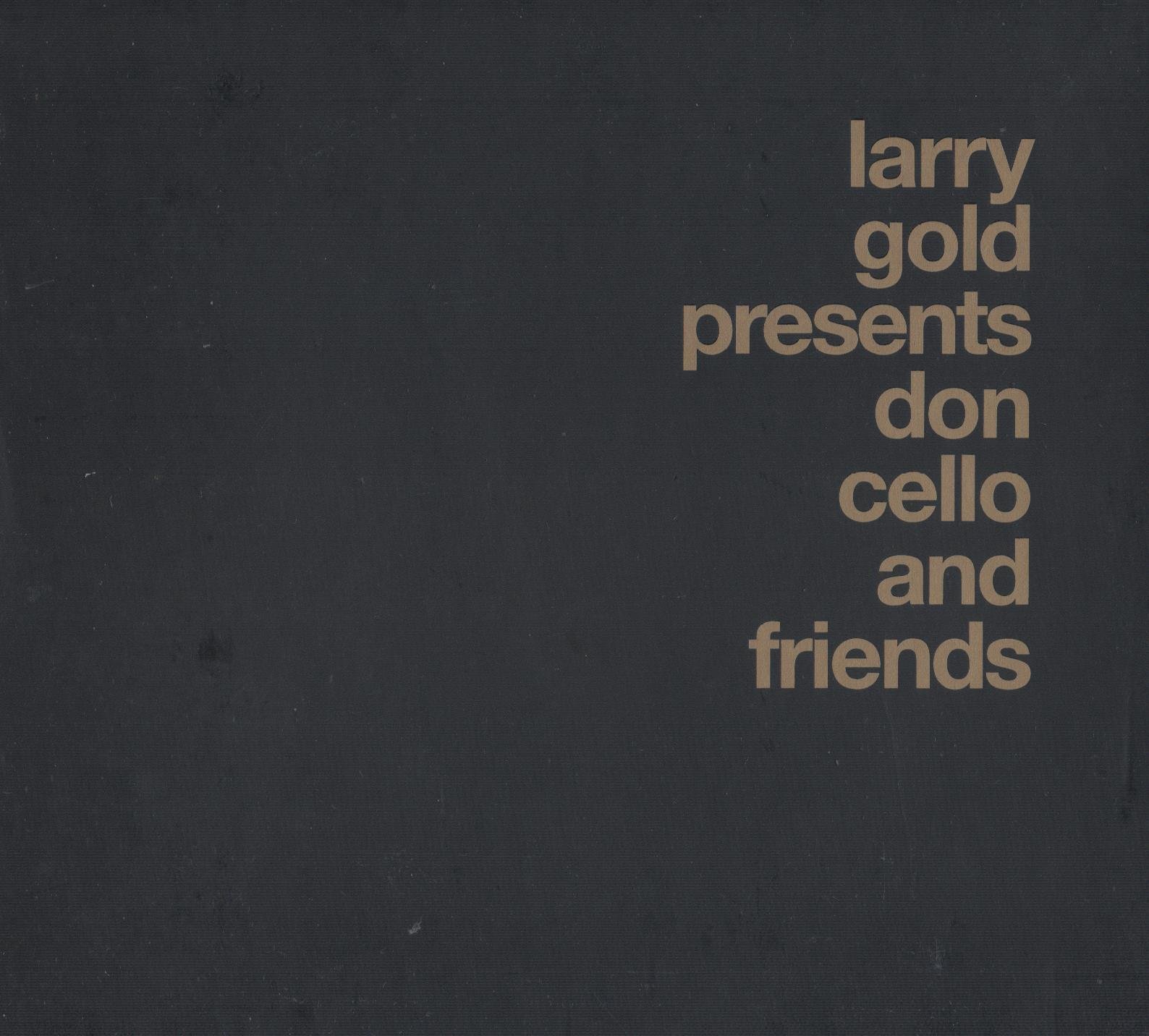 Presentson Cello And Friend [Audio CD] Larry Gold