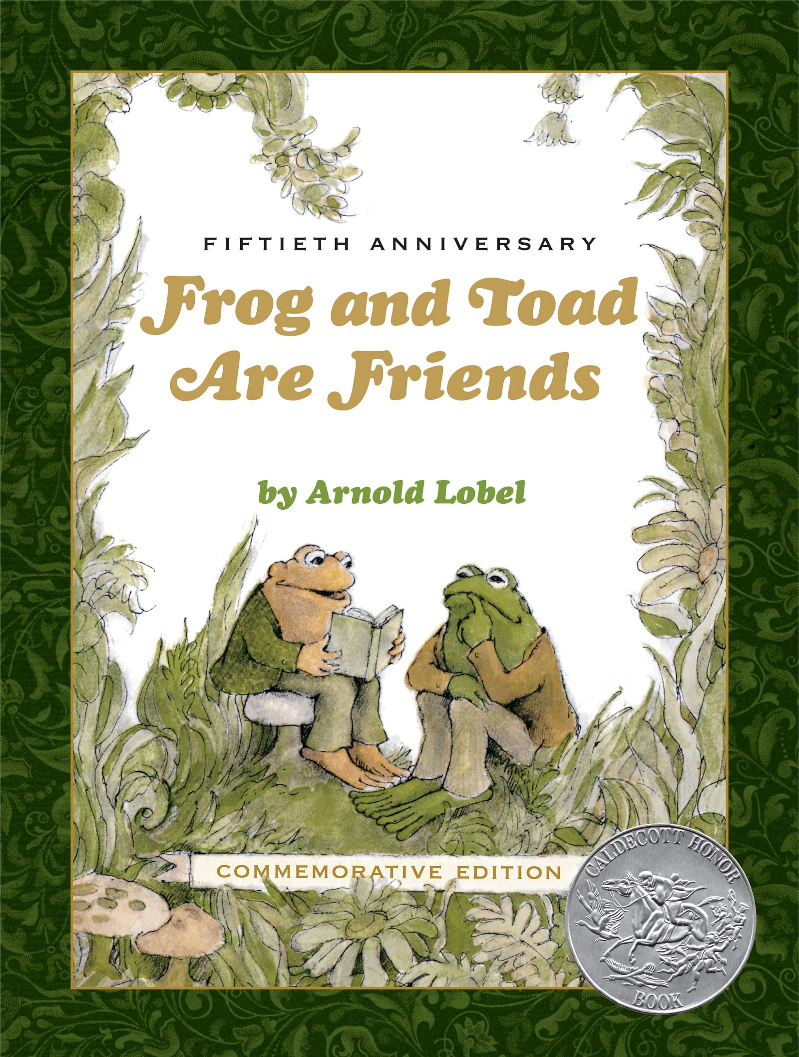Frog and Toad Are Friends 50th Anniversary Commemorative Edition: A Caldecott Honor Award Winner from the Classic Animal Friendship and Adventure ... Literacy Development for Kids [ages 4-8]