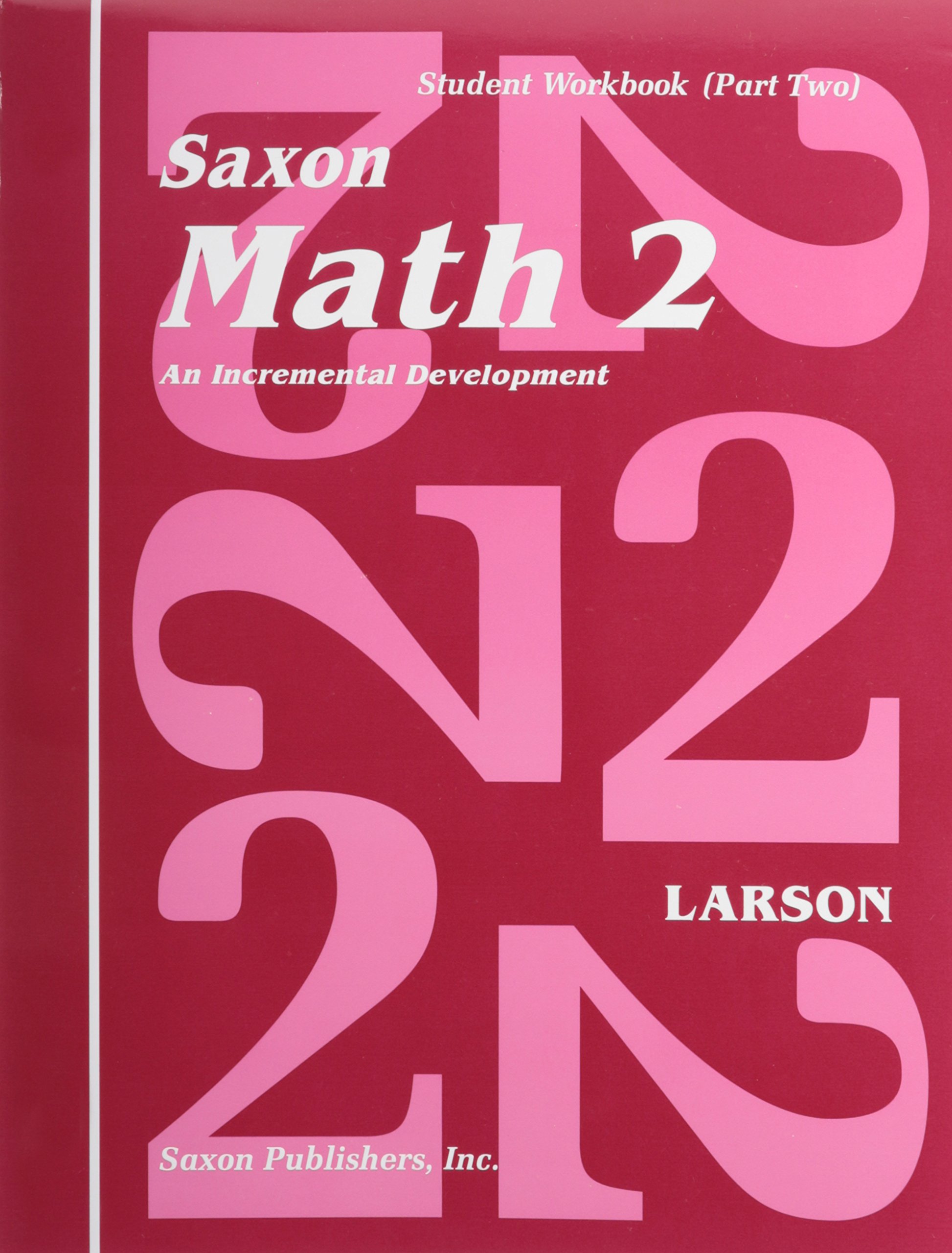 Student Workbook: Volume 2, First Edition (Saxon Math 2)