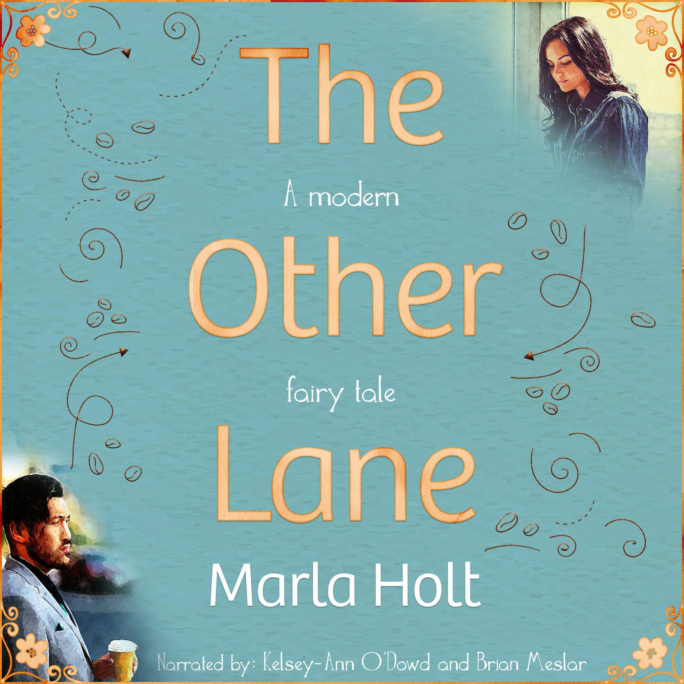 The Other Lane: A Modern Fairy Tale