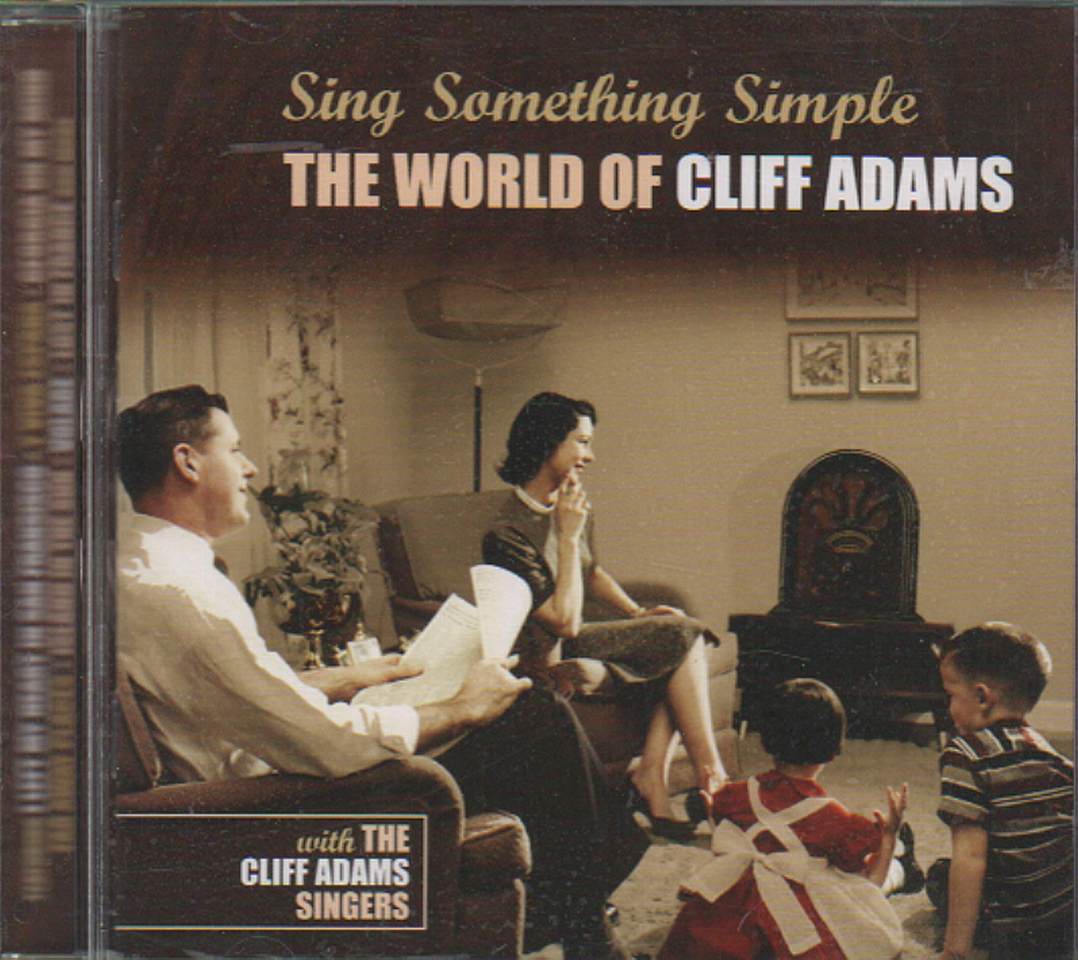 SING SOMETHING SIMPLE -THE WORLD OF CLIFF ADAMS 20 TRACKS CRIMCD338 [C1]
