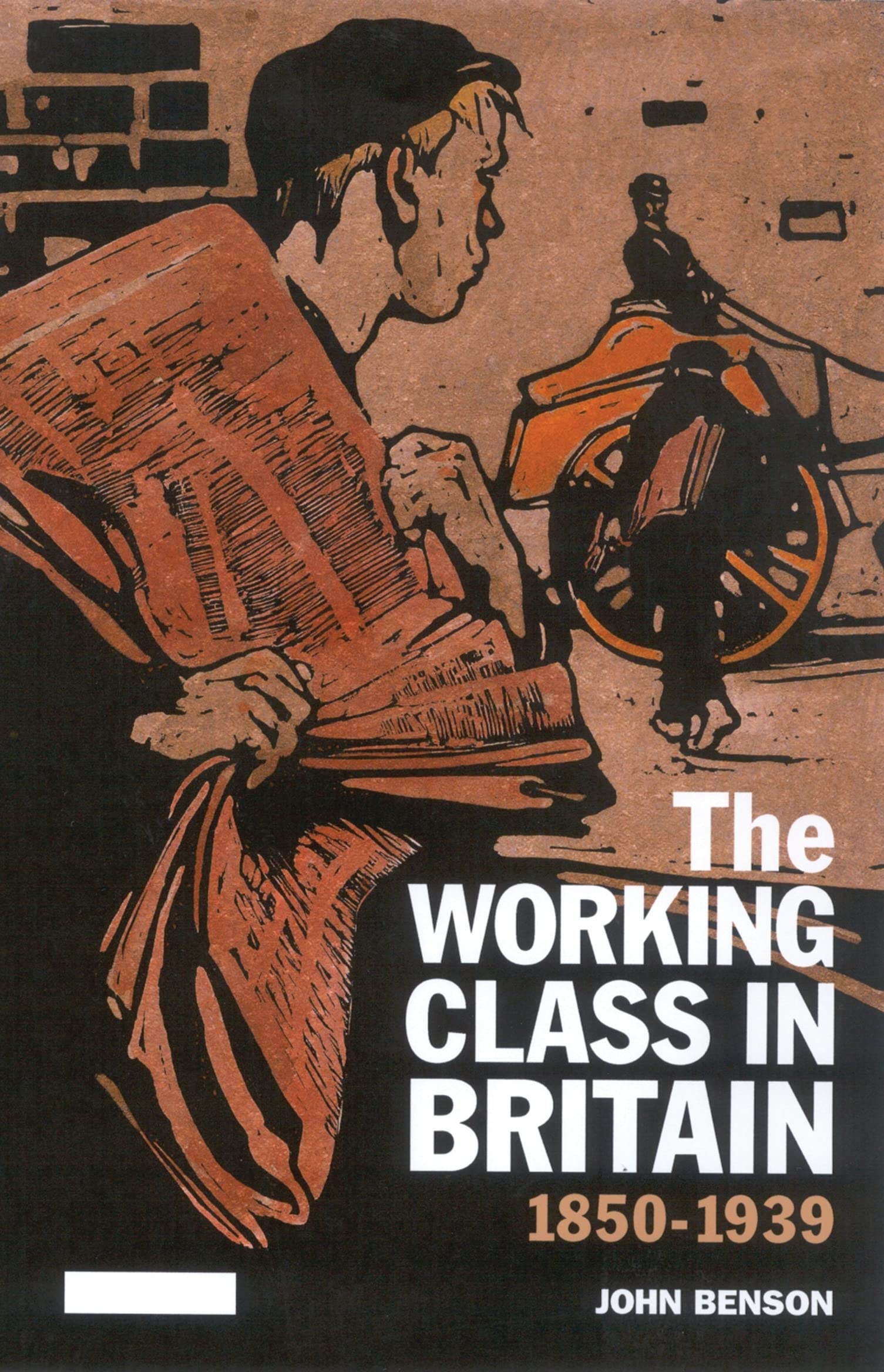 The Working Class in Britain: 1850-1939