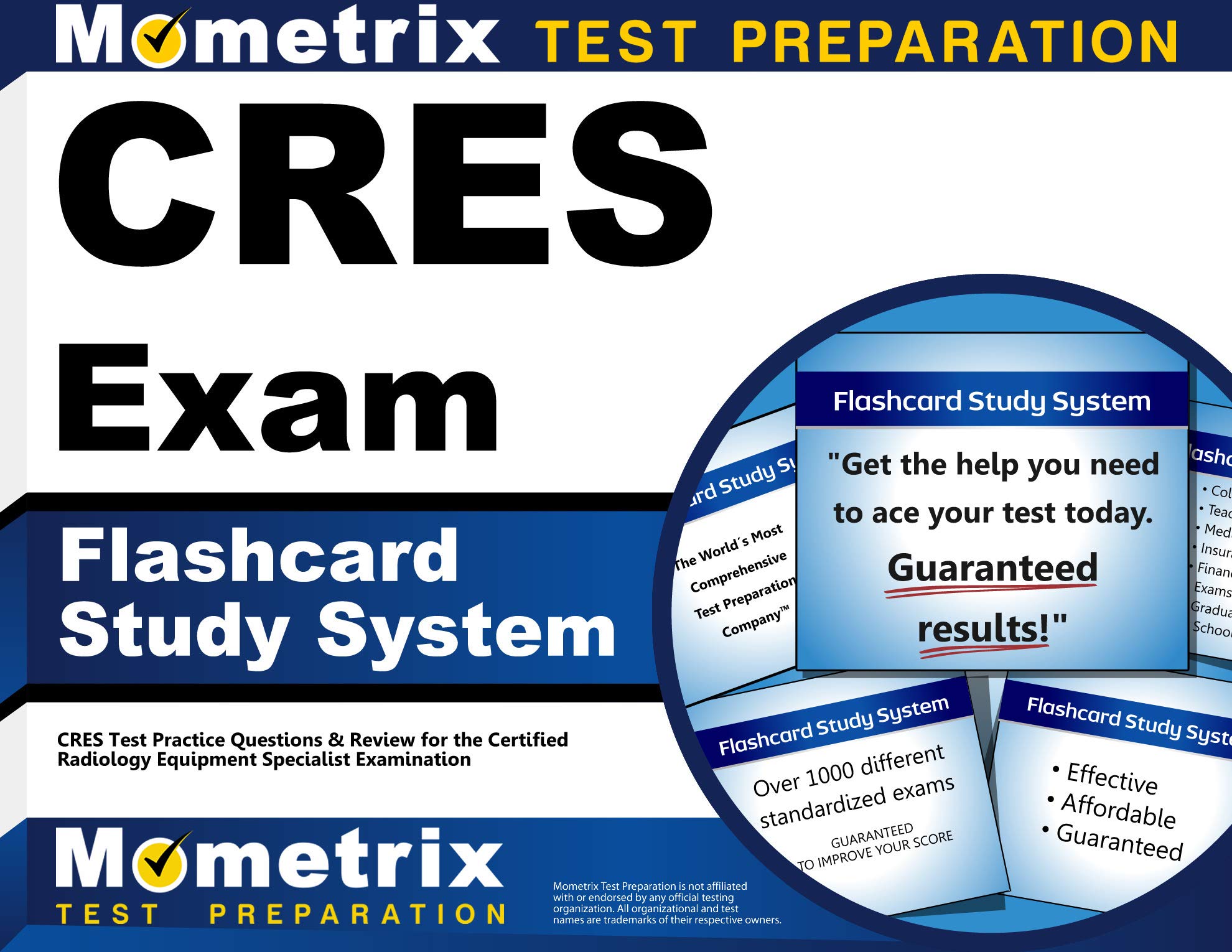 CRES Exam Flashcard Study System: CRES Test Practice Questions & Review for the Certified Radiology Equipment Specialist Examination (Cards)