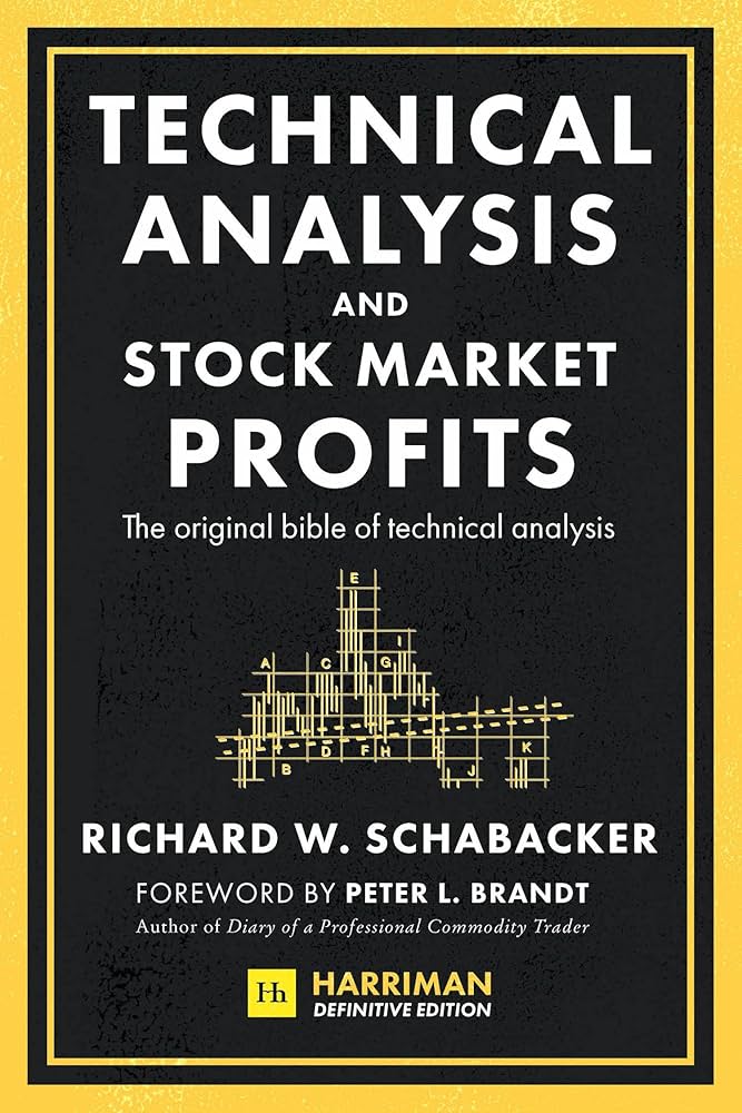 Technical Analysis and Stock Market Profits (Harriman