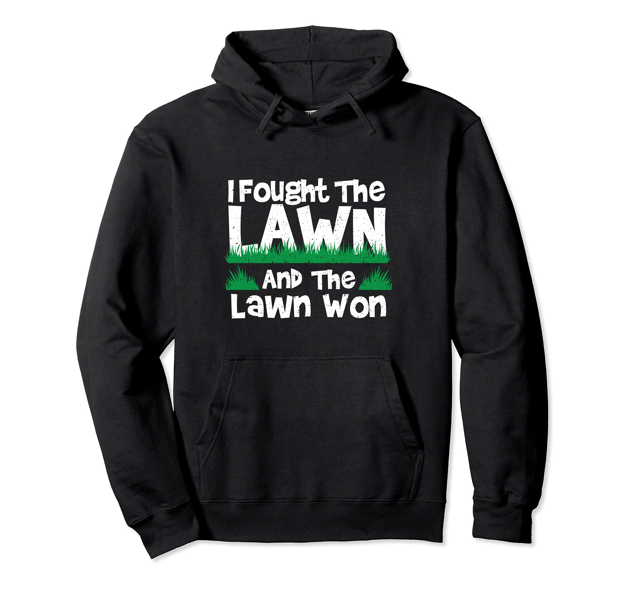 Lawn Mower: I Fought The Lawn And The L... Gardening Sayings Pullover Hoodie, Black