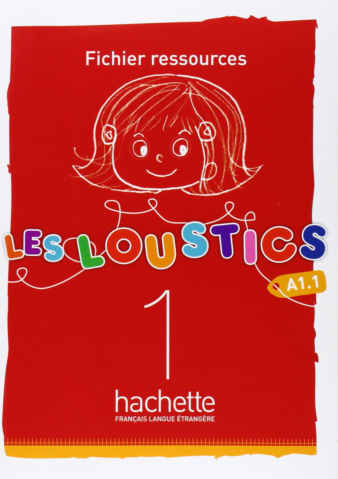 Les Loustics: Fichier Ressources 1 (French Edition) 0th Edition
